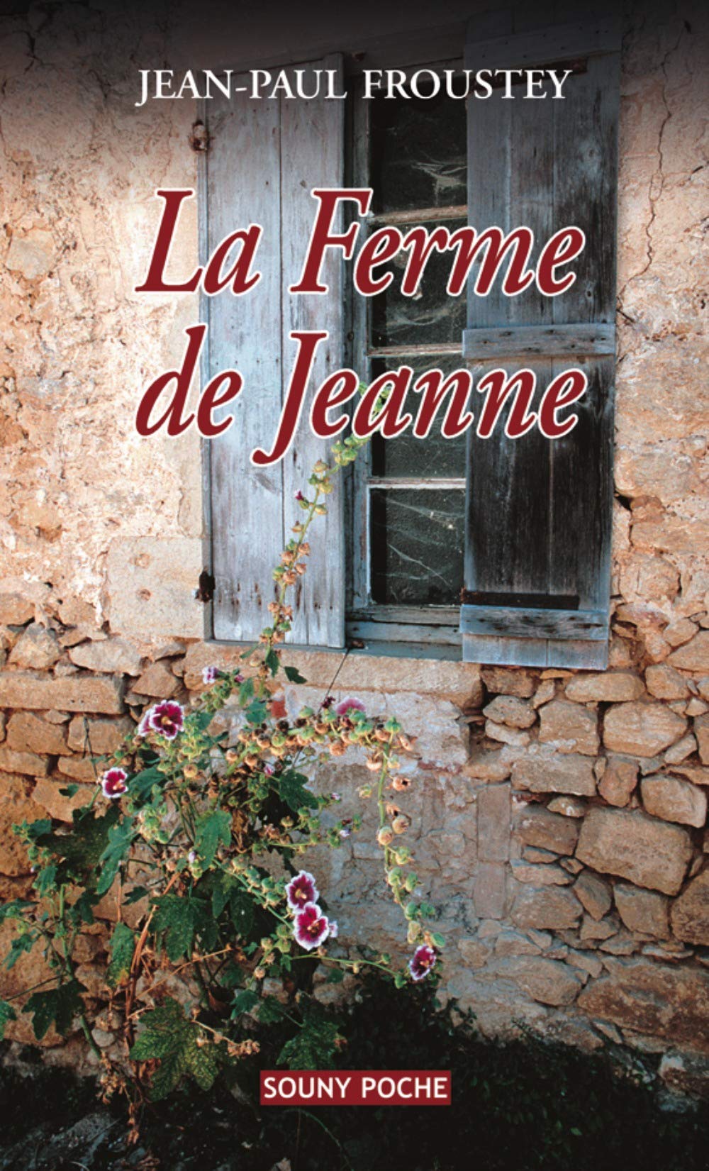 LA FERME DE JEANNE 33 9782848863443