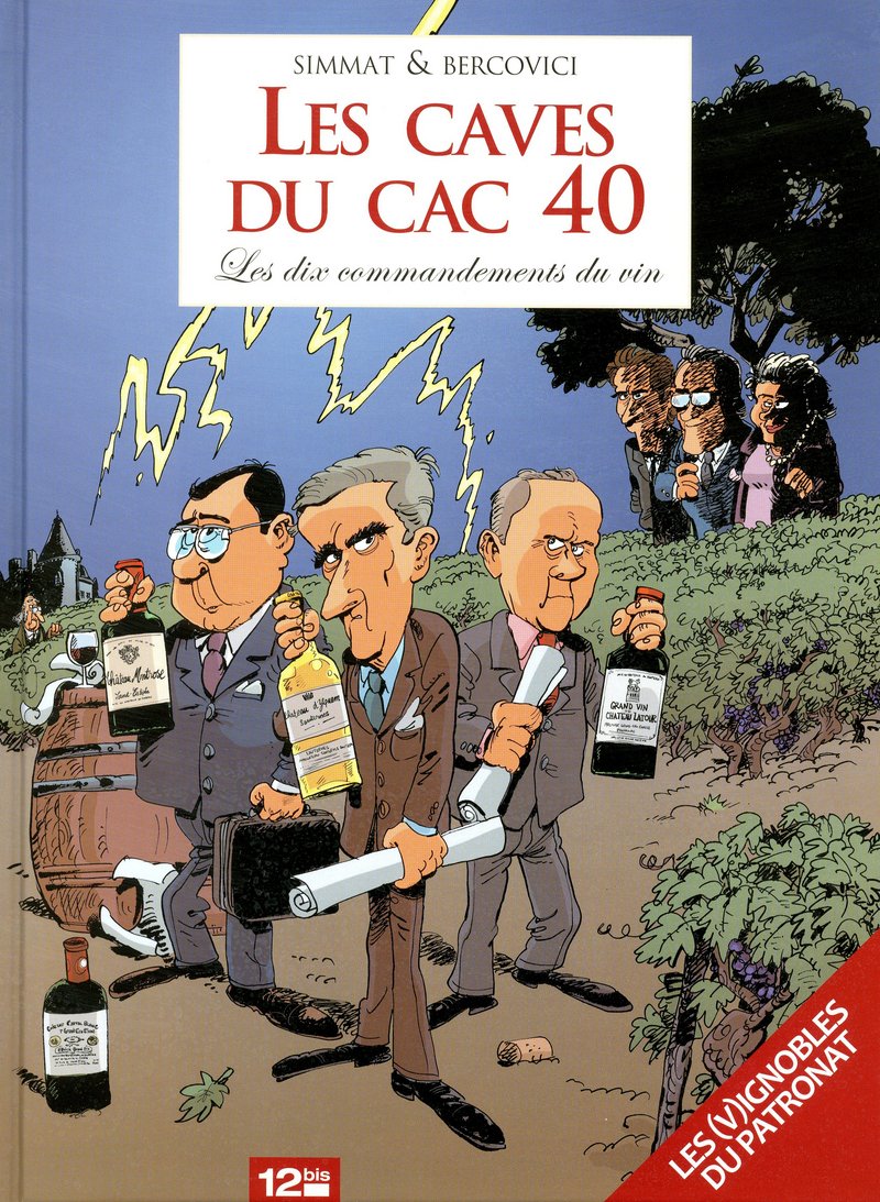 Les Caves du CAC40 - Les dix commandements du vin 9782356482976