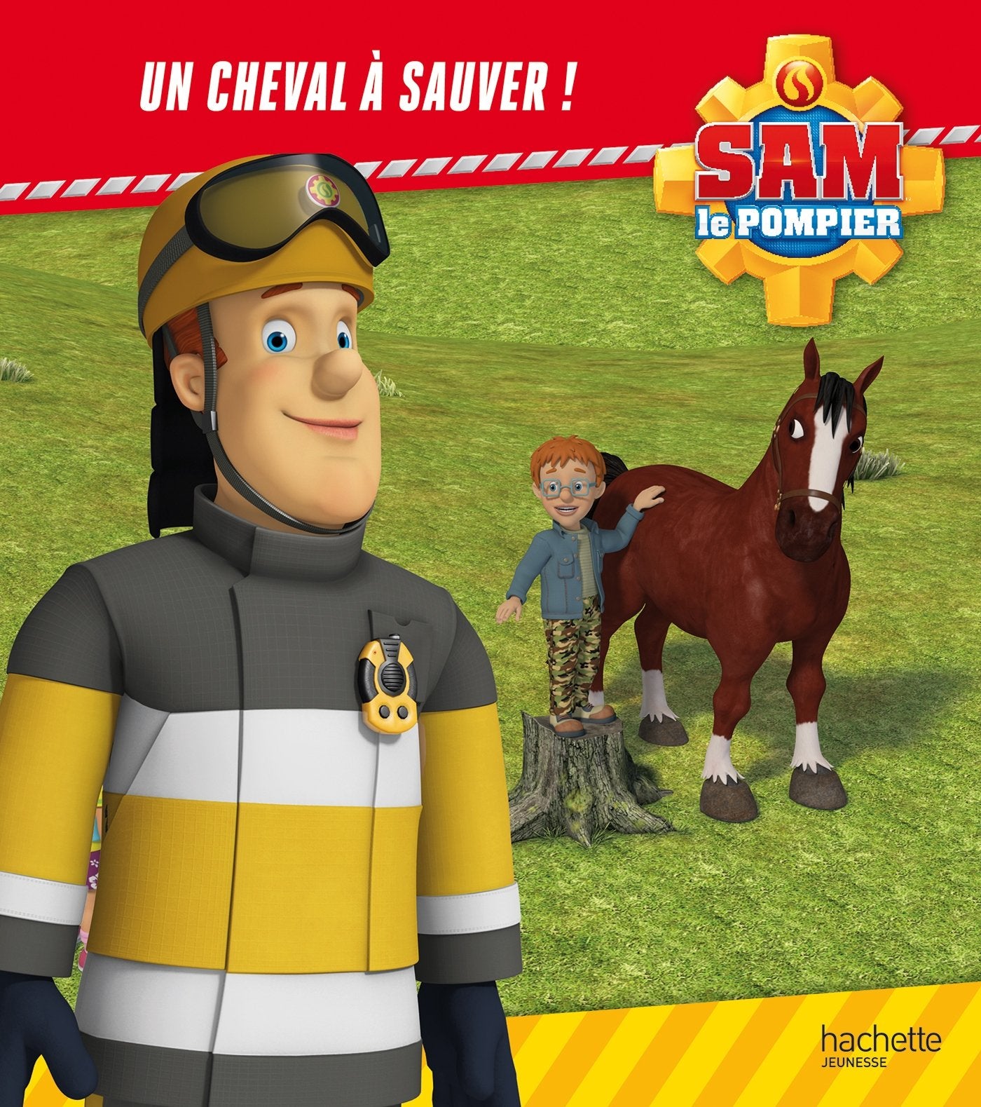 Sam le pompier - Un cheval à sauver 9782017019114