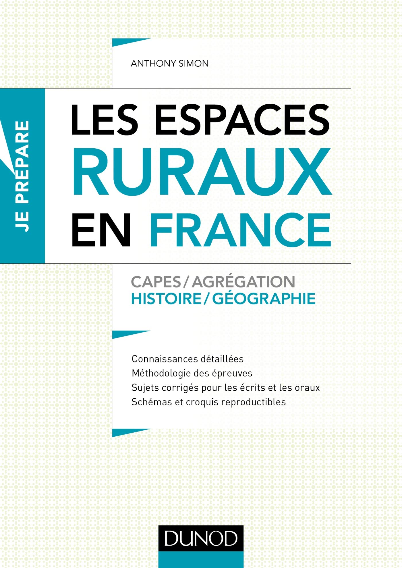 Les espaces ruraux en France - Capes et Agrégation - Histoire-Géographie: Capes et Agrégation - Histoire-Géographie 9782100784233