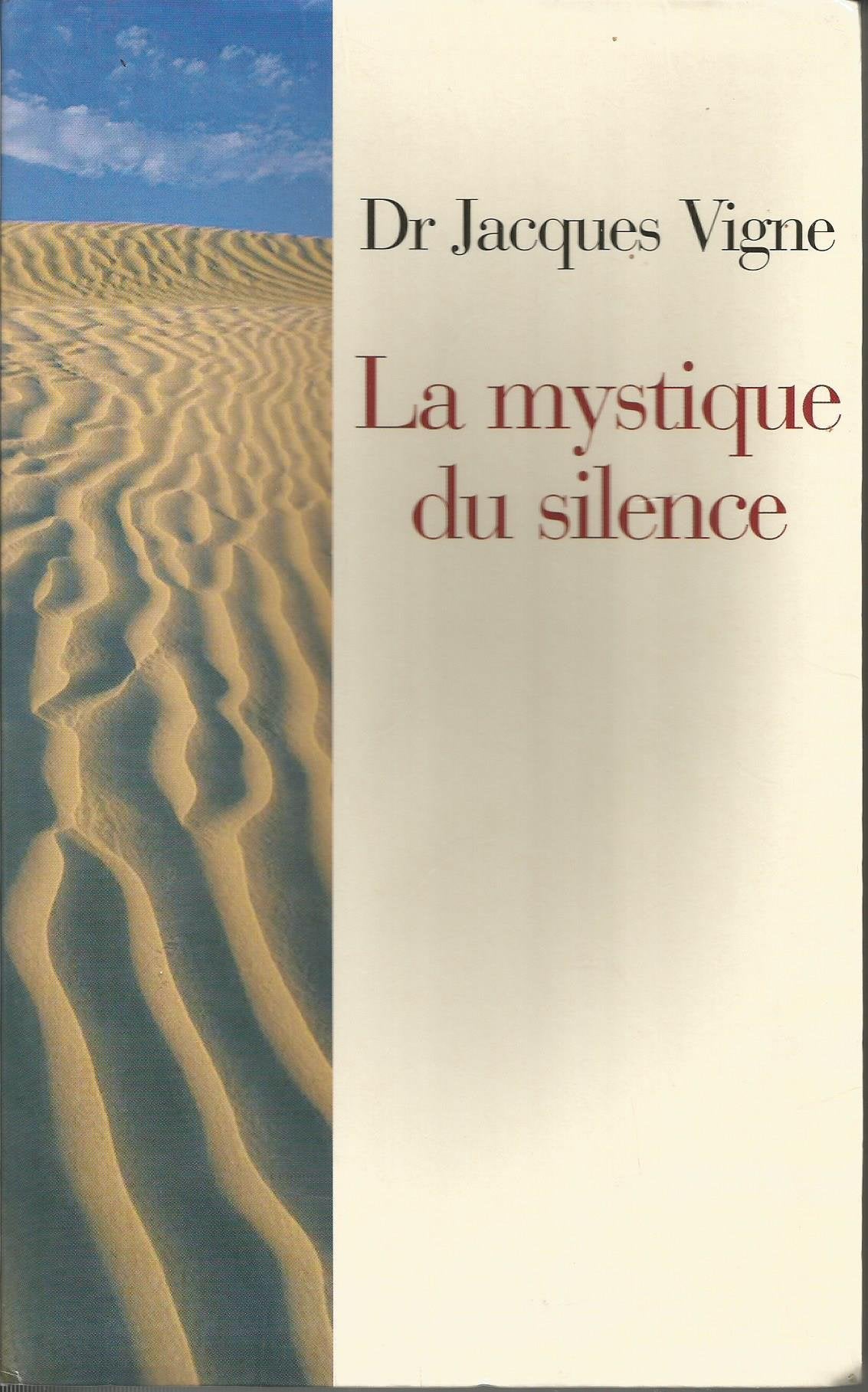 La Mystique du silence 9782226138118