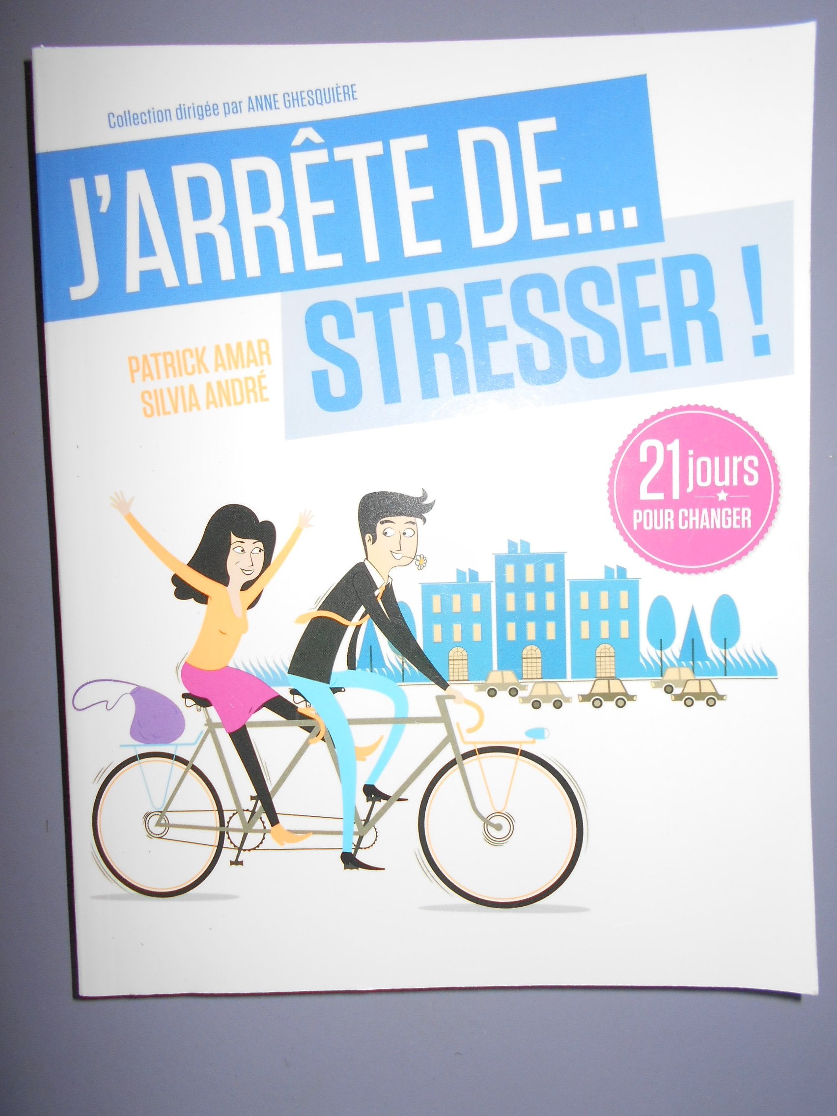 J'ARRÊTE DE STRESSER 9782298087437