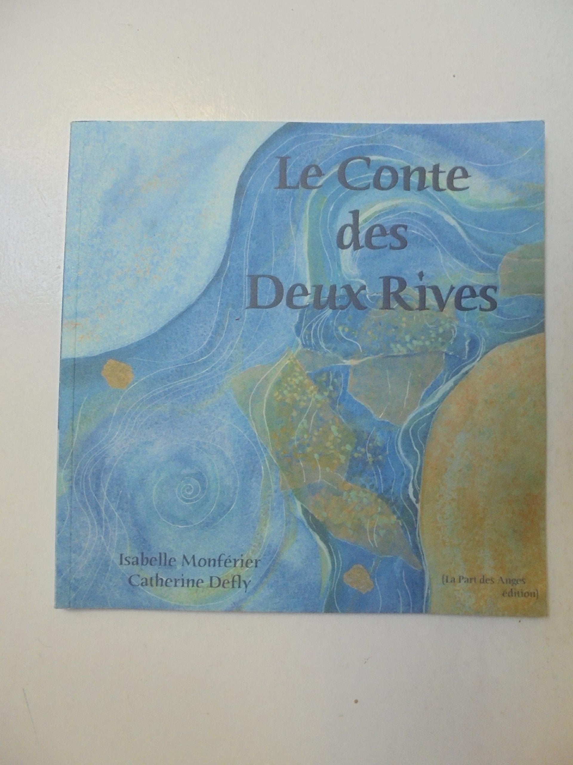 Le Conte des Deux Rives 9782912882172