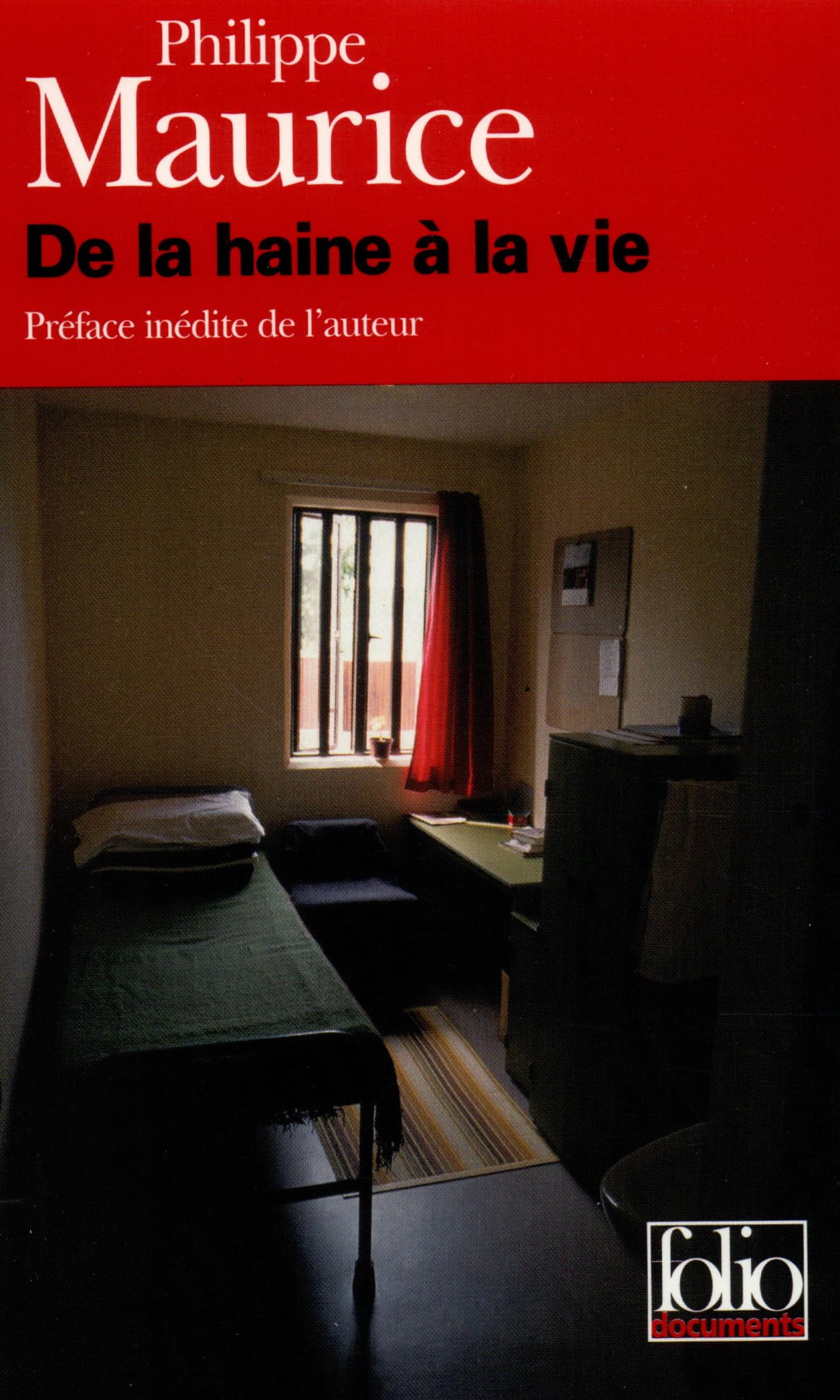 De la haine à la vie 9782070422708