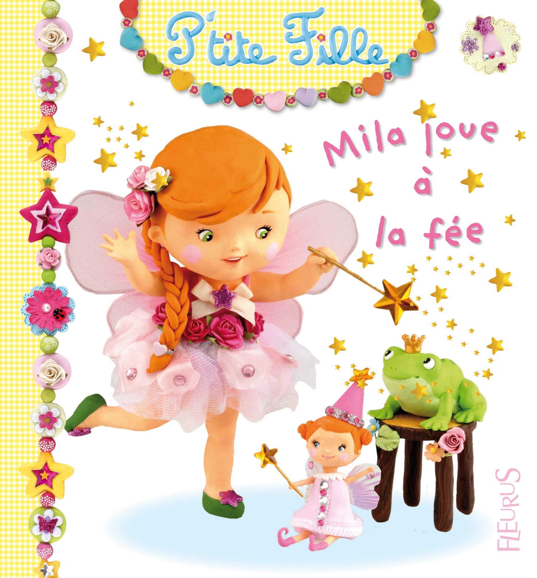 Mila joue à la fée 9782215112846