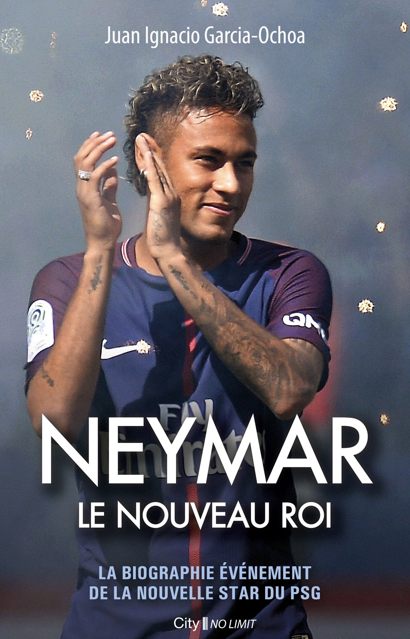 Neymar, le nouveau roi 9782824611624
