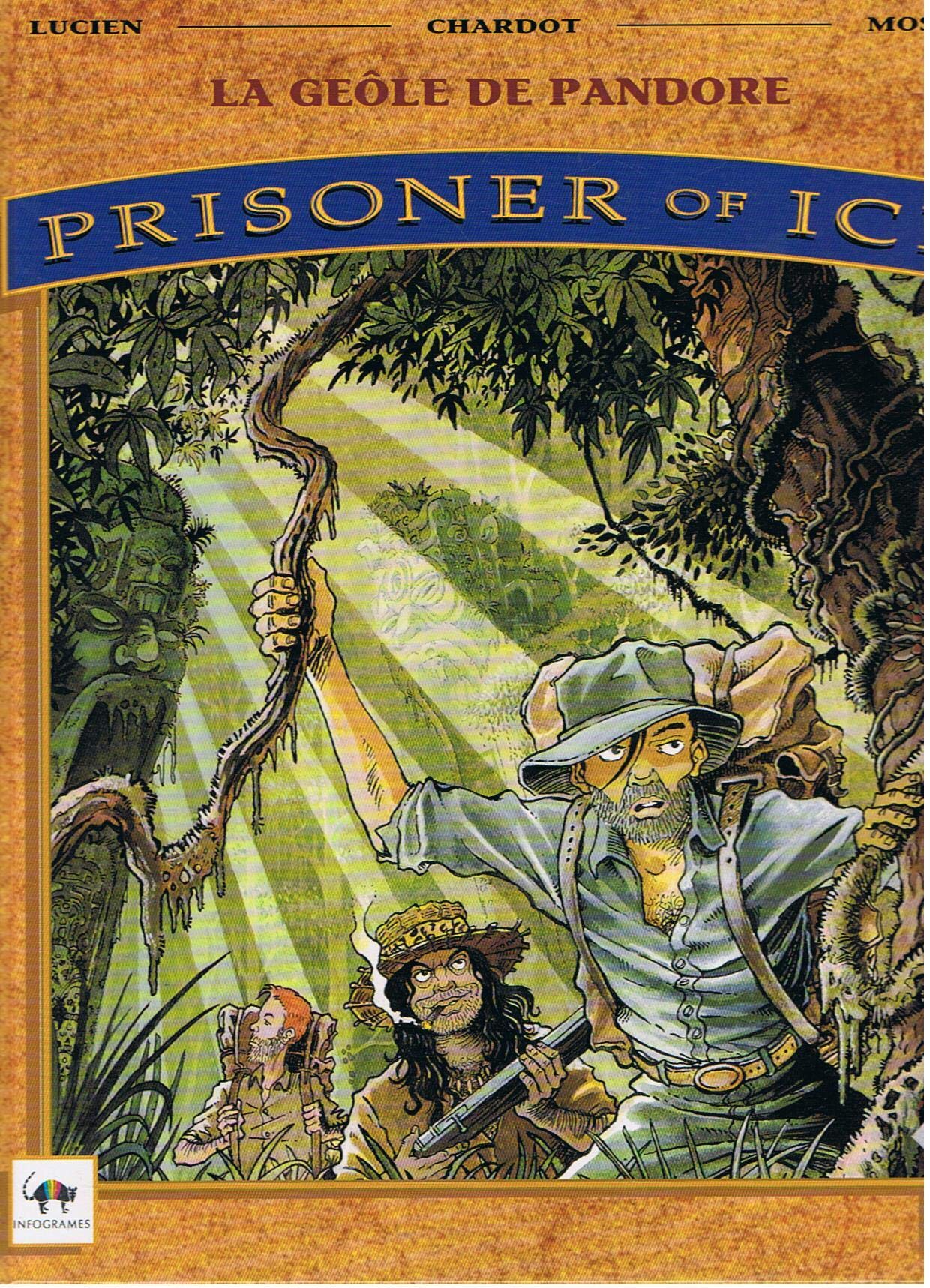 Prisoner of Ice : La geôle de Pandore 9782869673144