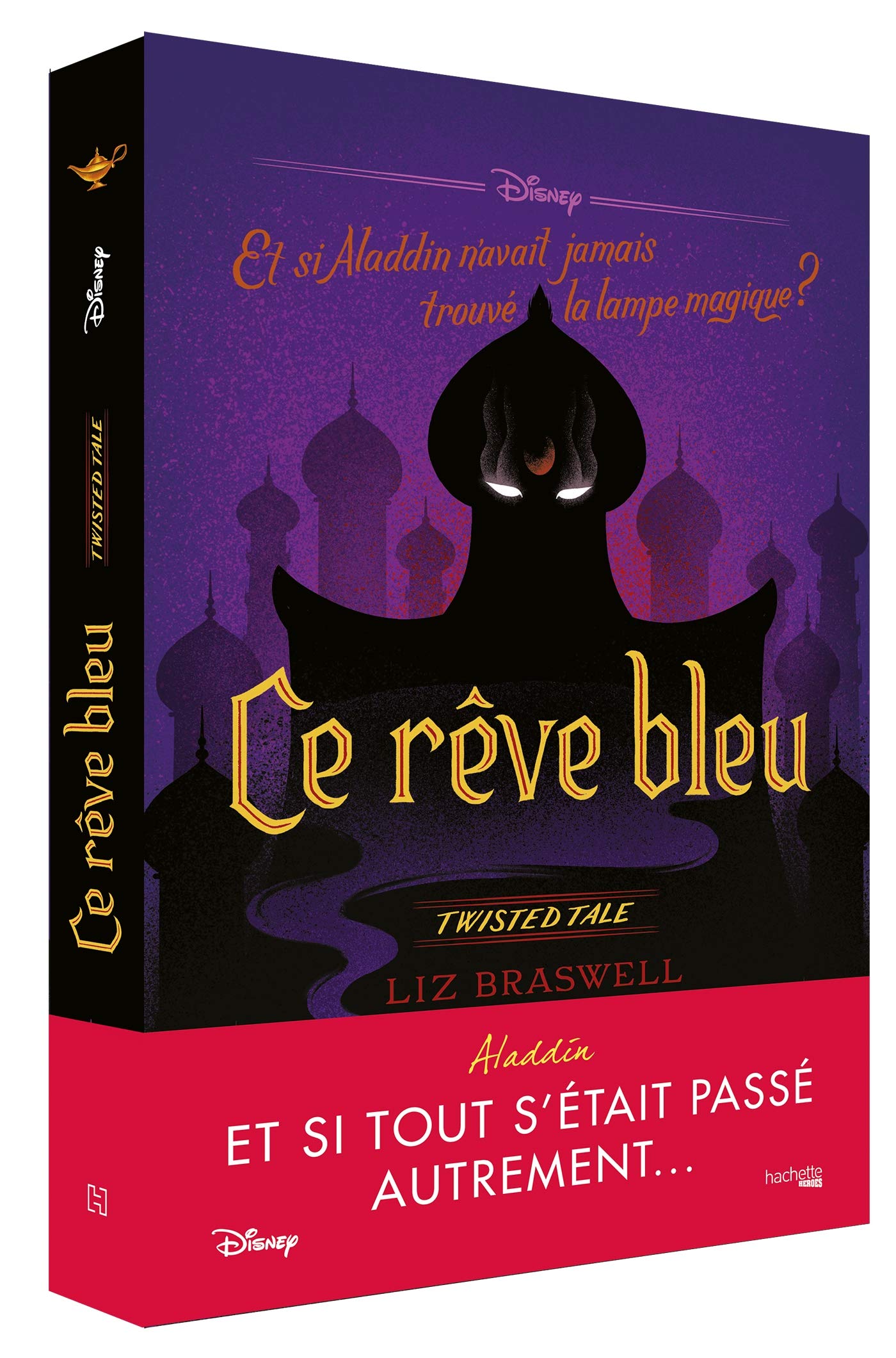 Twisted Tale Disney Ce rêve bleu: Et si Aladdin n'avait jamais trouvé la lampe ? 9782017088585