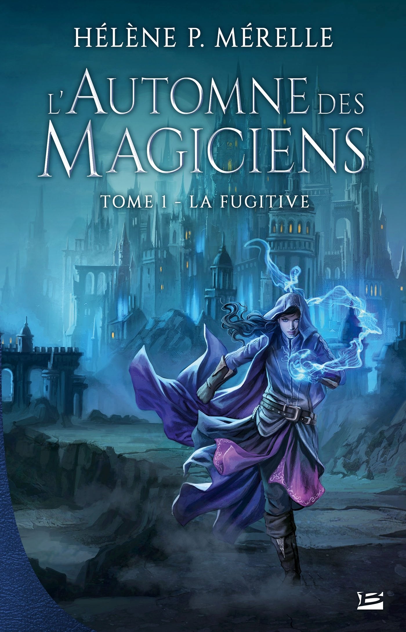 L'Automne des Magiciens, T1 : La Fugitive 9791028106232