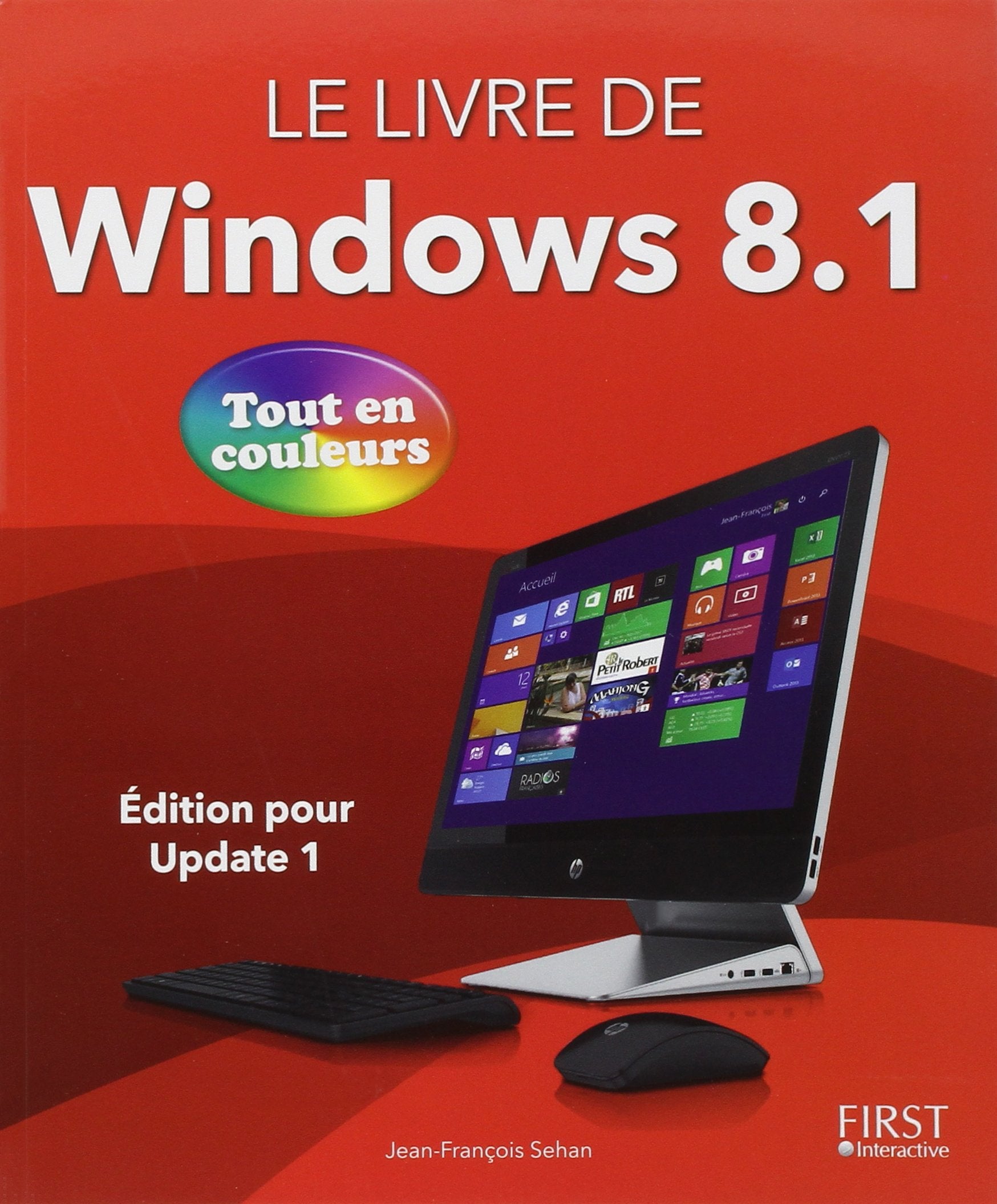 Le livre de Windows 8.1 Tout en couleurs 9782754066693