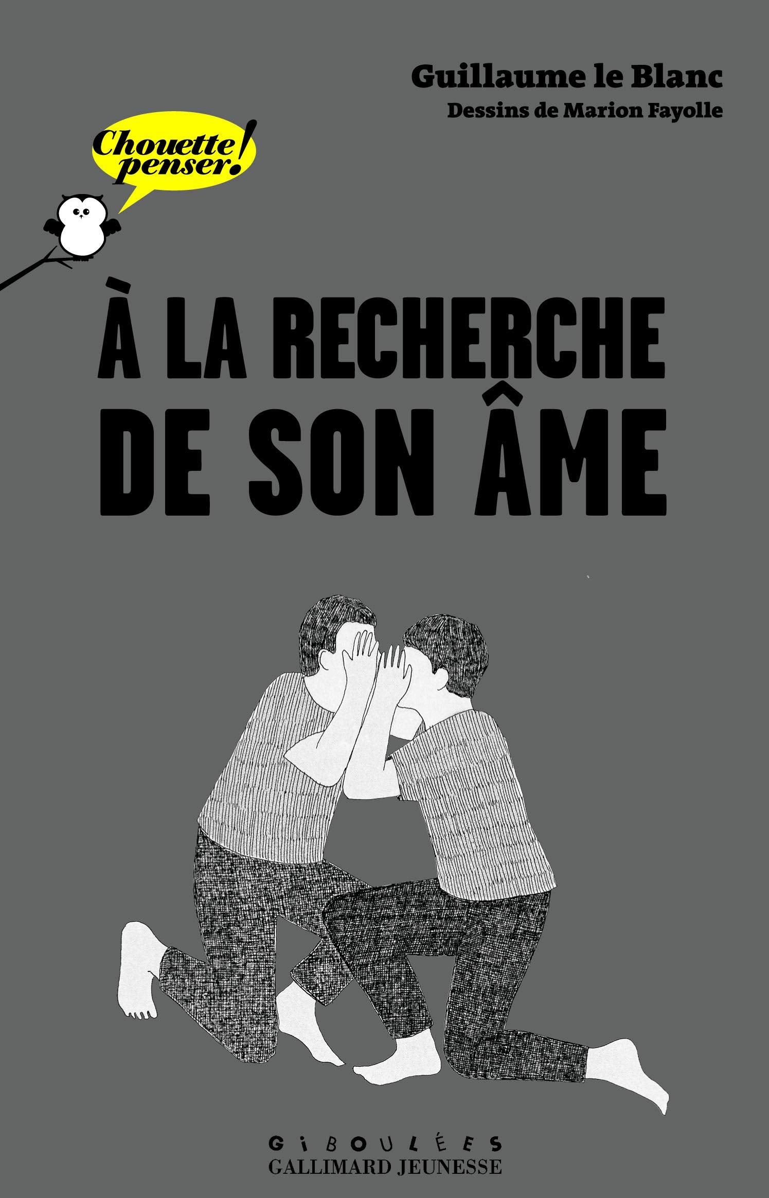 À la recherche de son âme - Chouette Penser! - À partir de 13 ans 9782070637980