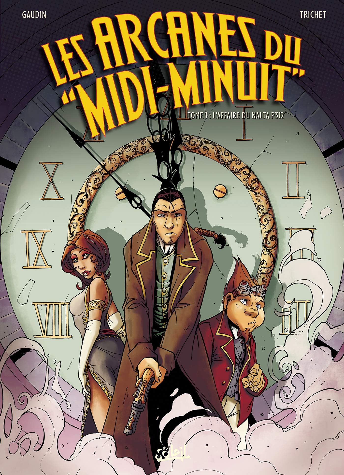 Les arcanes du "Midi-Minuit", tome 1 : L'affaire du Nalta 9782845652156