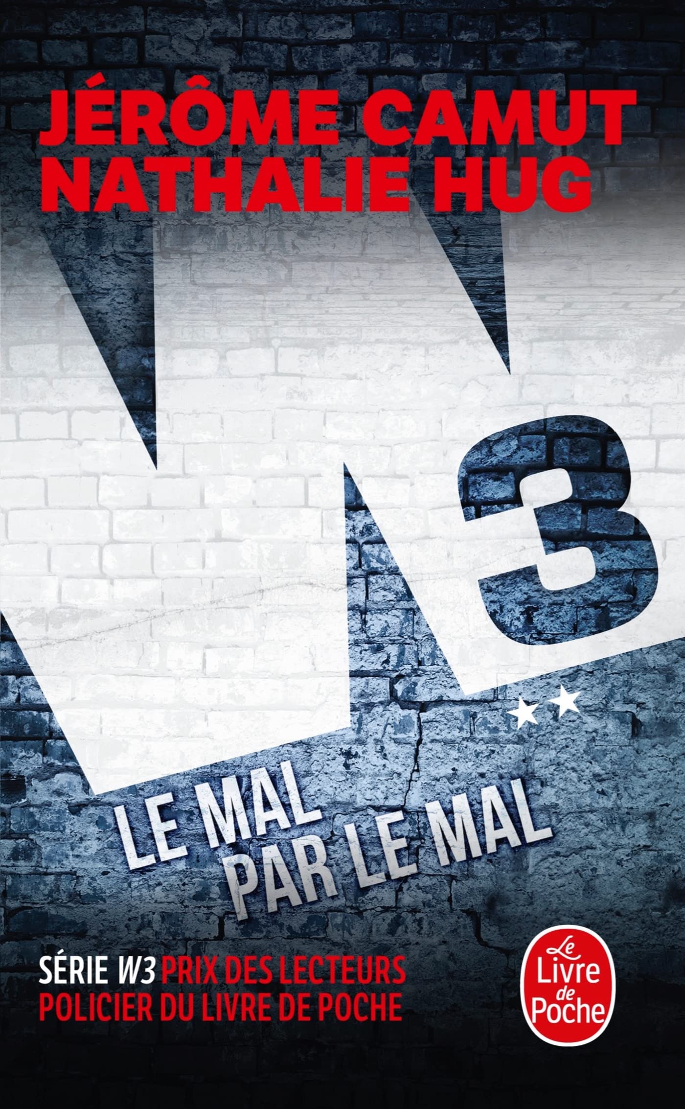 Le Mal par le mal (W3, Tome 2) 9782253095002