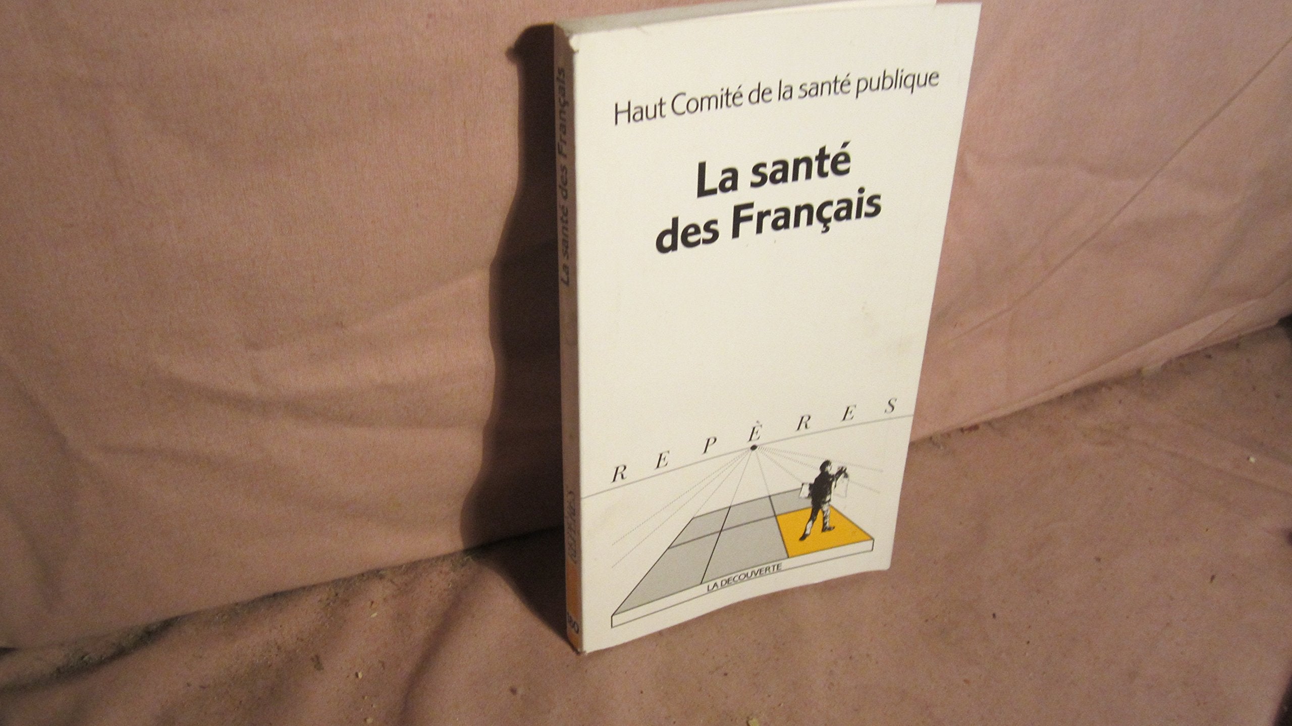 Repères, numéro 180 : la santé des français 9782707124999