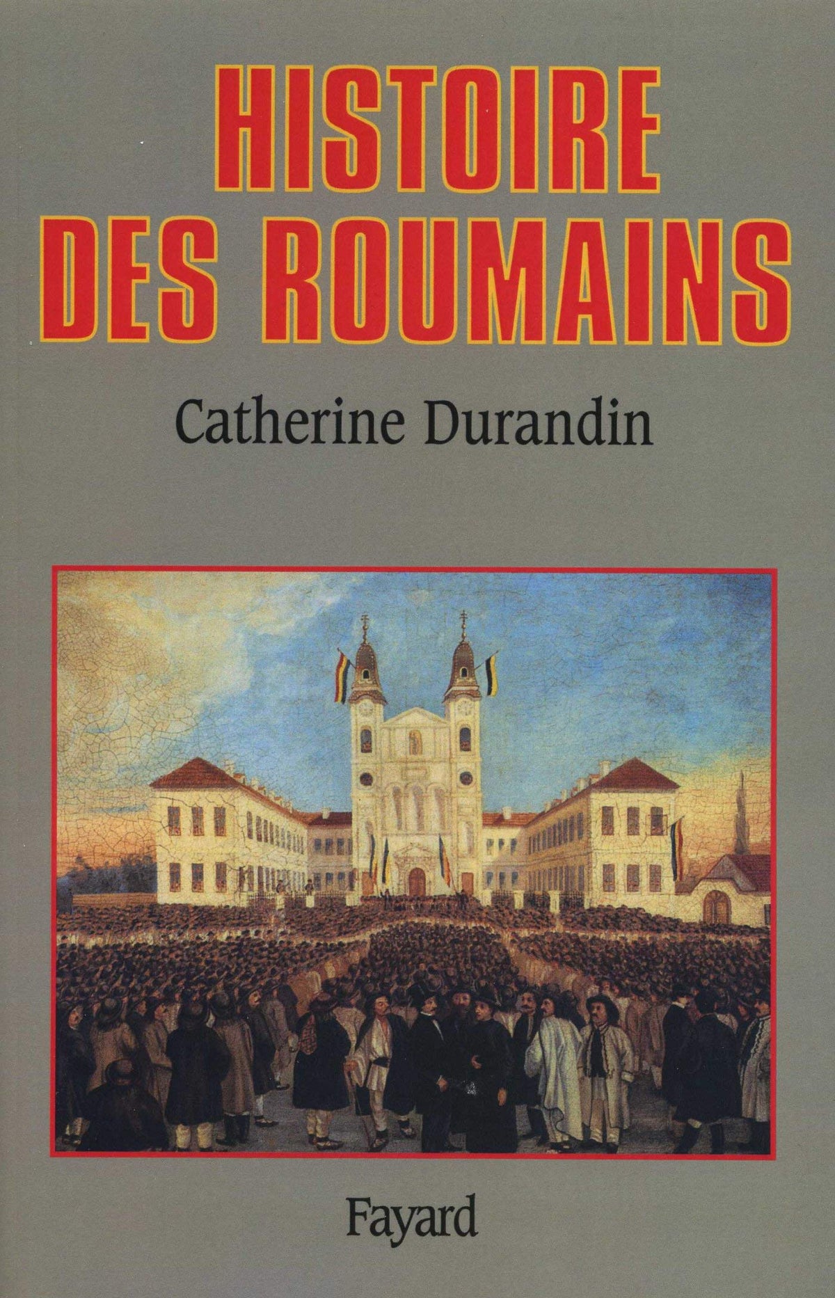 Histoire des Roumains 9782213594255