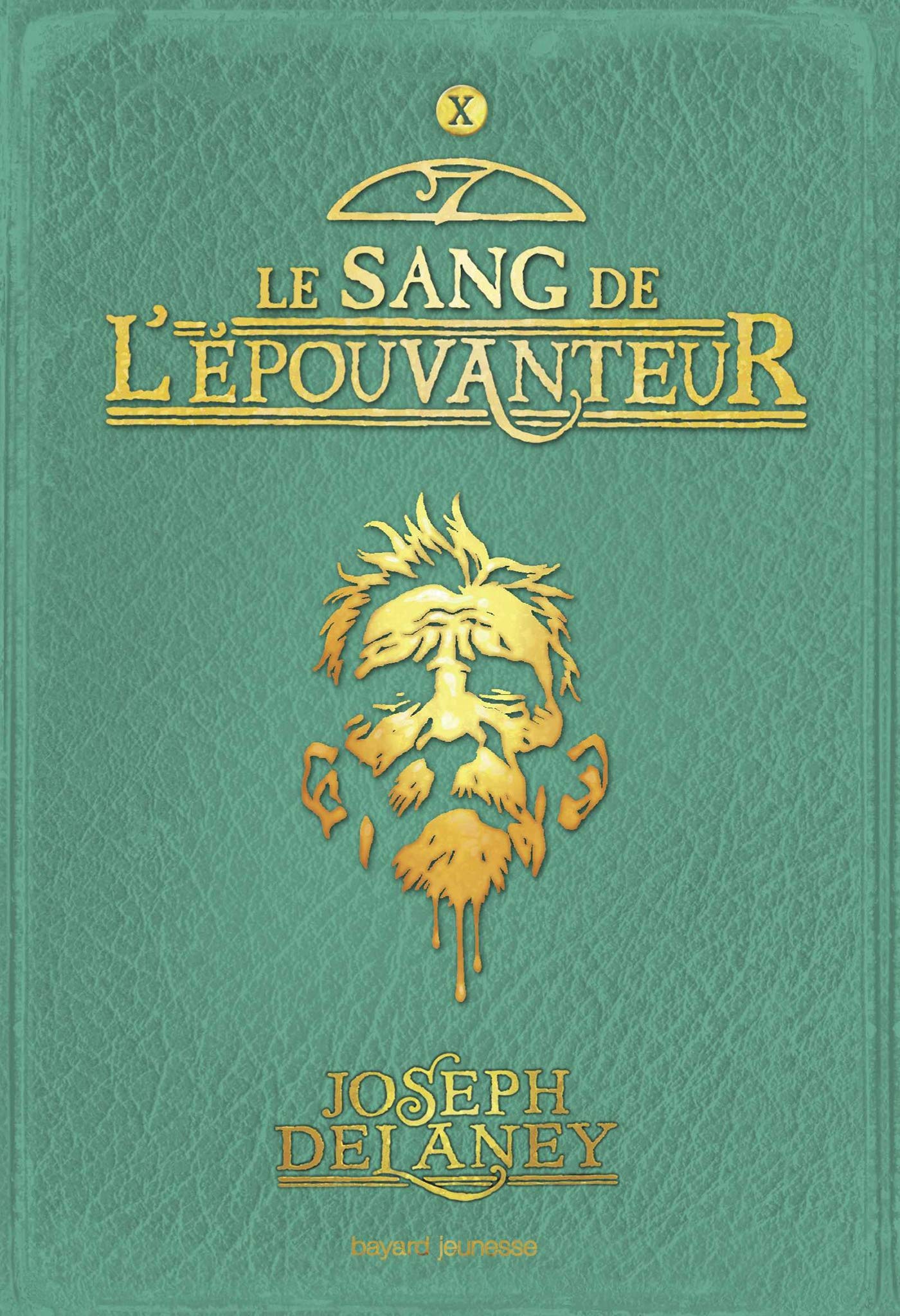 L'Épouvanteur, Tome 10 : Le sang de l'Épouvanteur 9782747038577