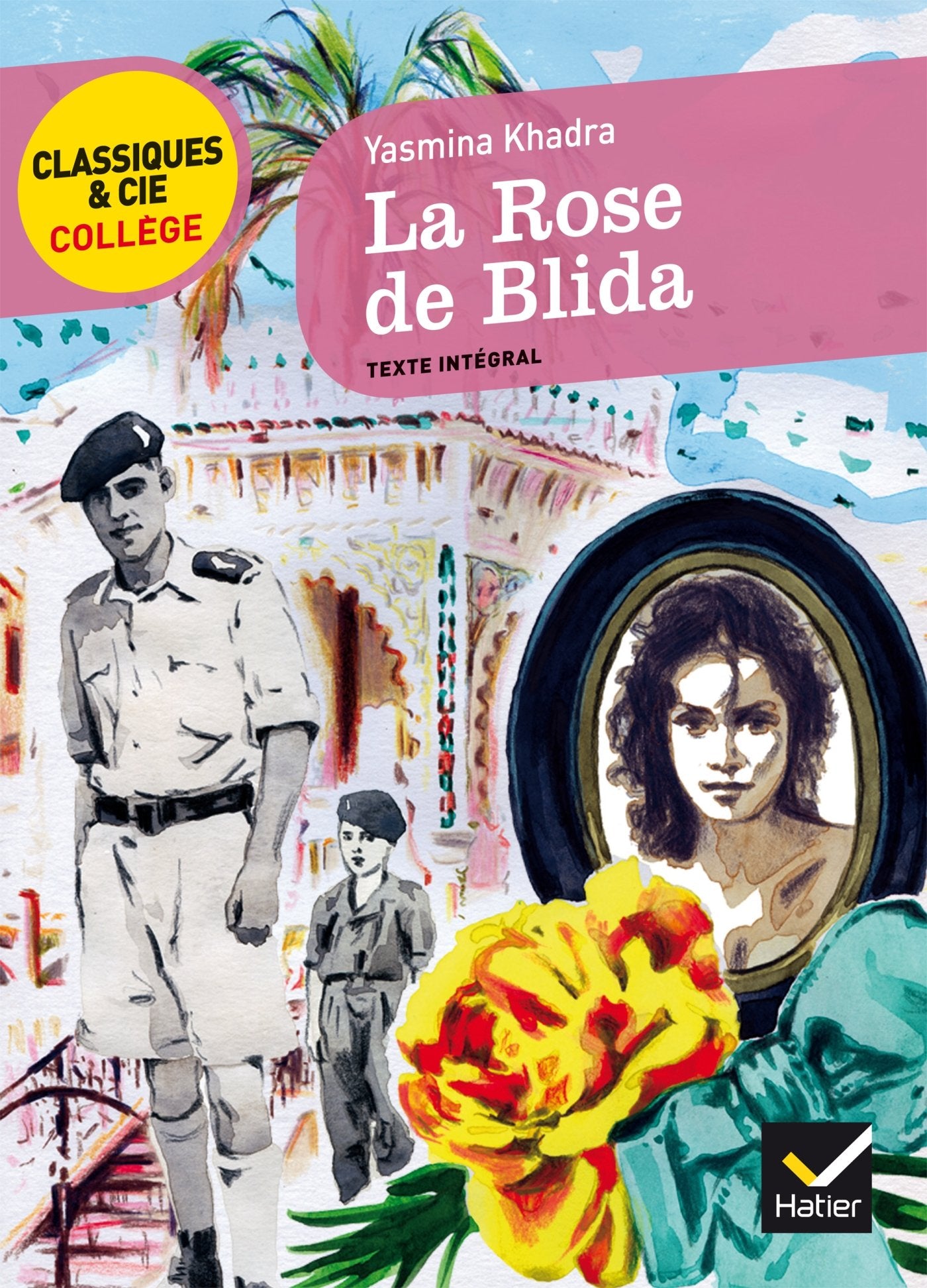 La Rose de Blida: un récit d'adolescence autobiographique 9782218948701