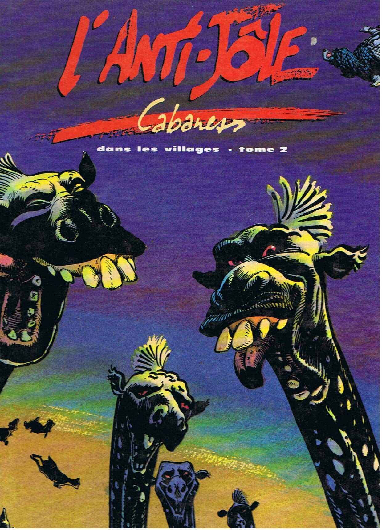 Dans les villages. l'Anti-jole, tome 2 9782731607963