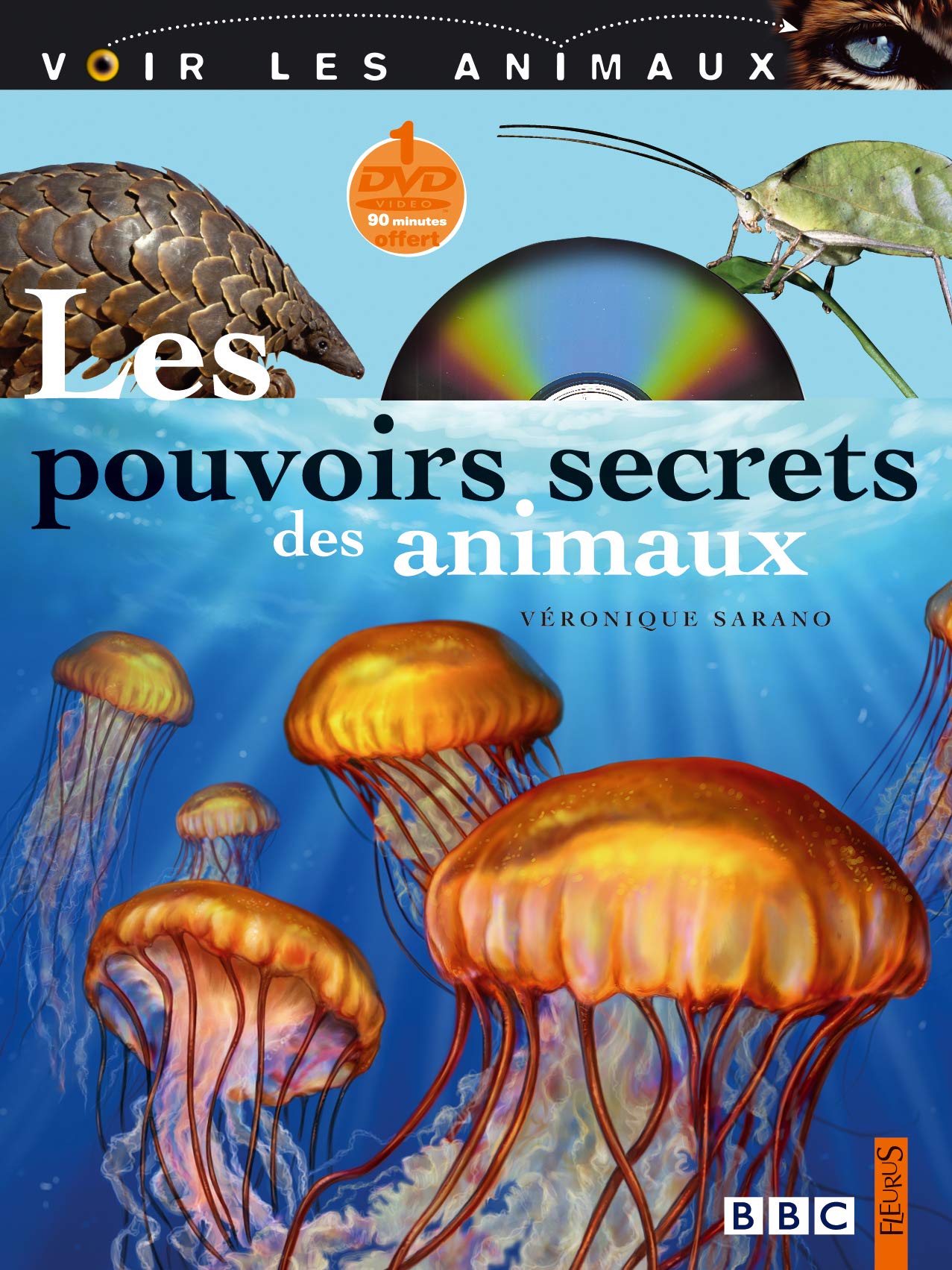 Les pouvoirs secrets des animaux 9782215055259