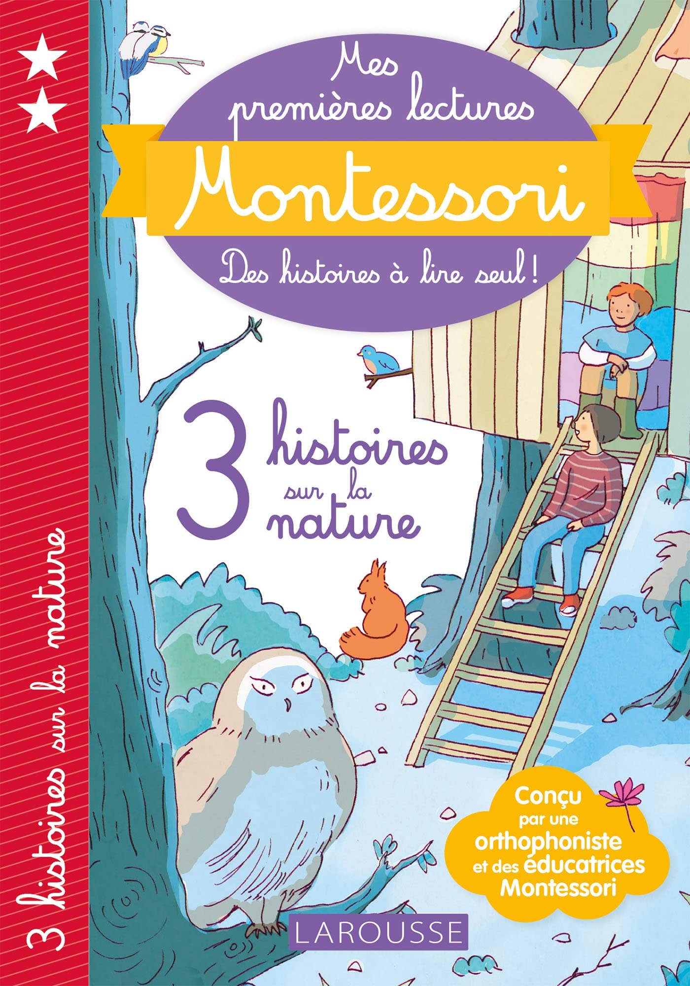 Montessori Premières lectures 3 histoires sur la nature 9782036045859