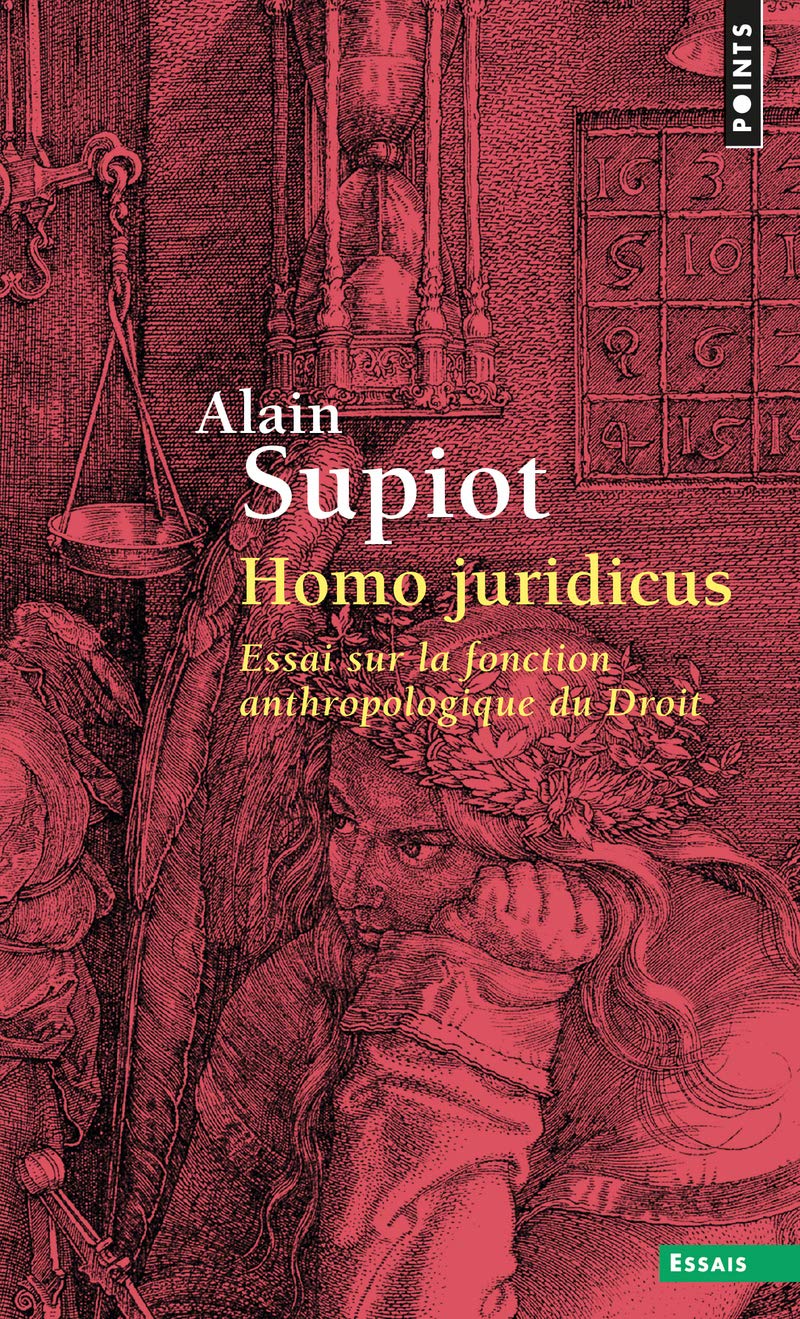 Homo juridicus: Essai sur la fonction anthropologique du Droit 9782757815205