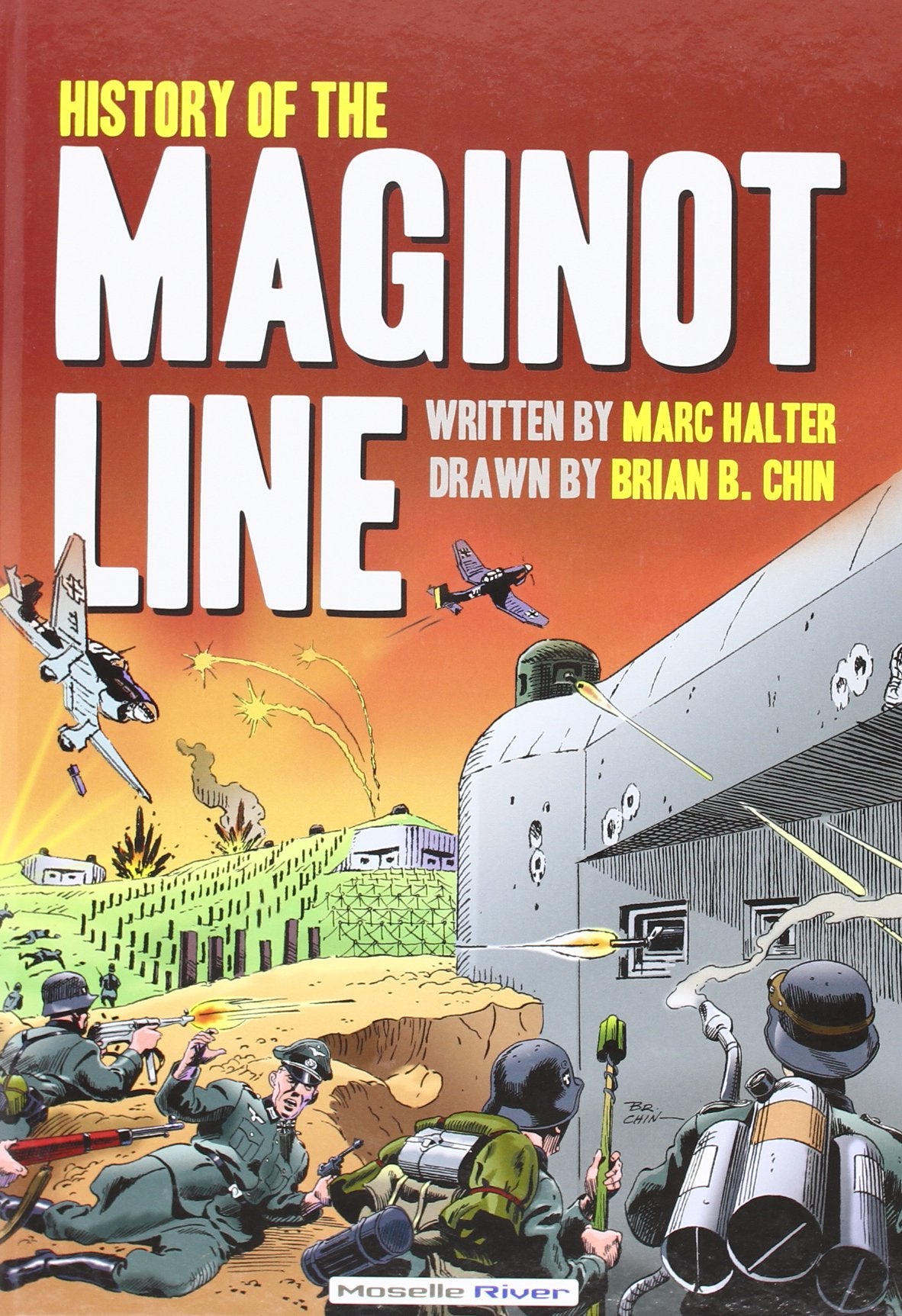 Histoire de la ligne Maginot en bande dessinée (gb) 9782954026619