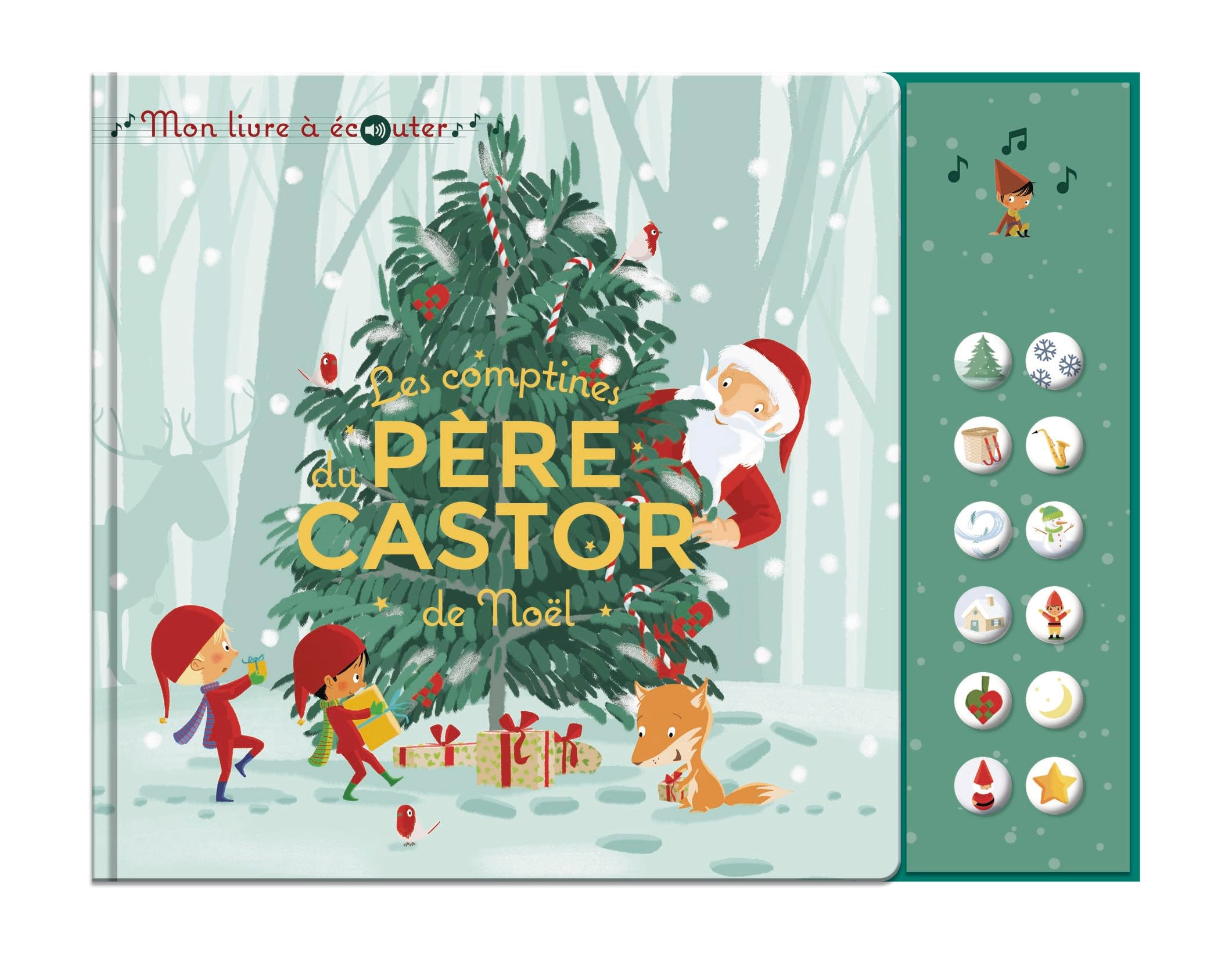Les comptines de Noël du Père Castor - Mon livre à écouter 9782080489579