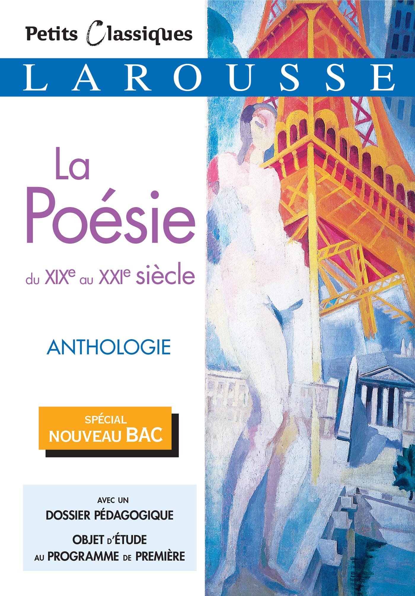 La Poésie du XIXème au XXIème siècle 9782035975362
