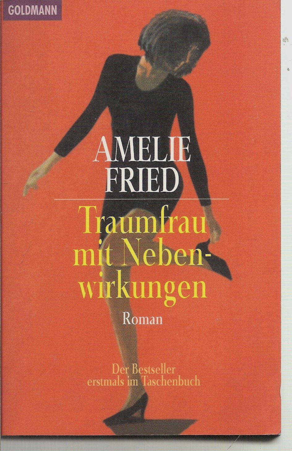 Traumfrau Mit Nebenwirkungen 9783442438655