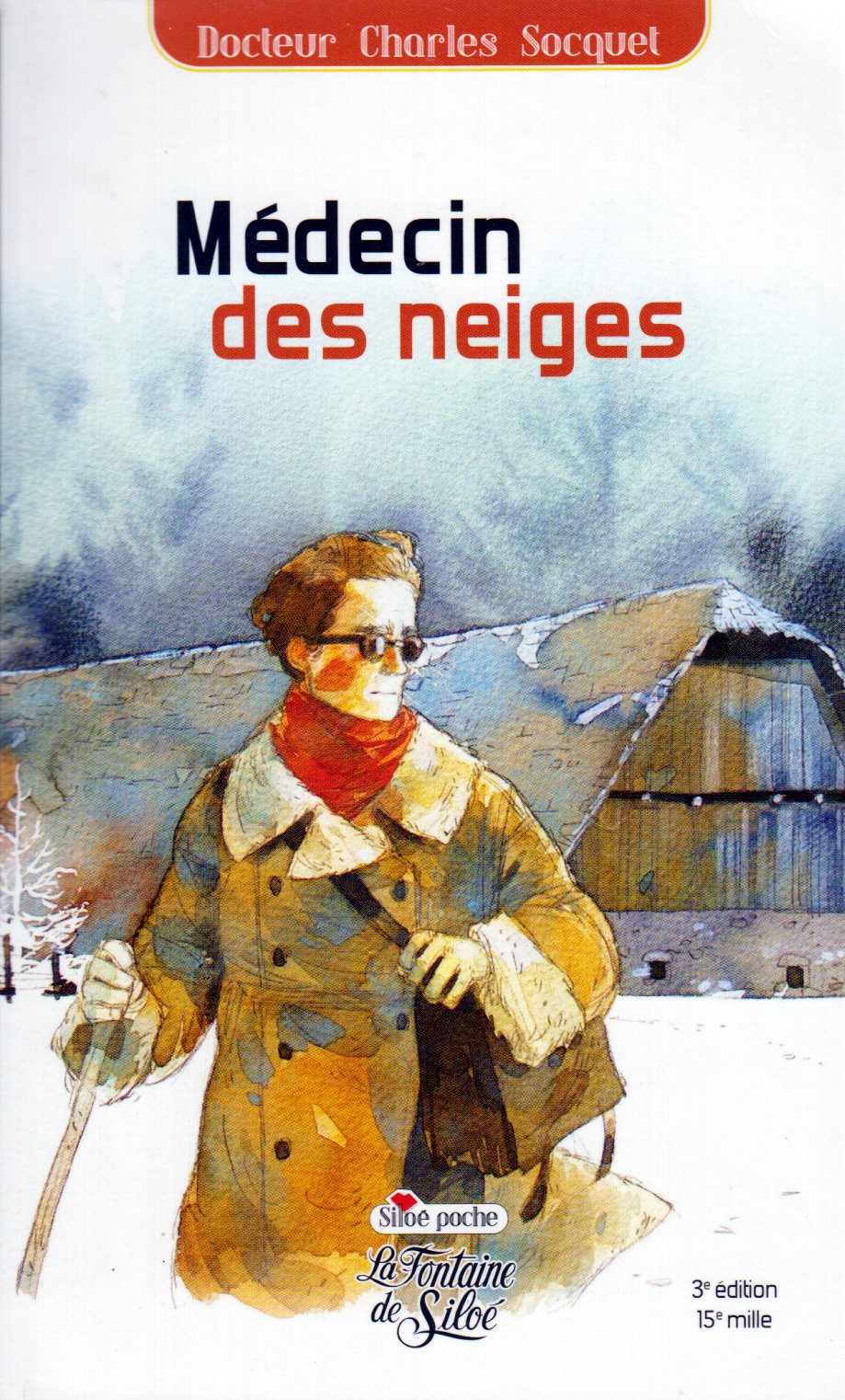 Médecin des neiges 9782842062453