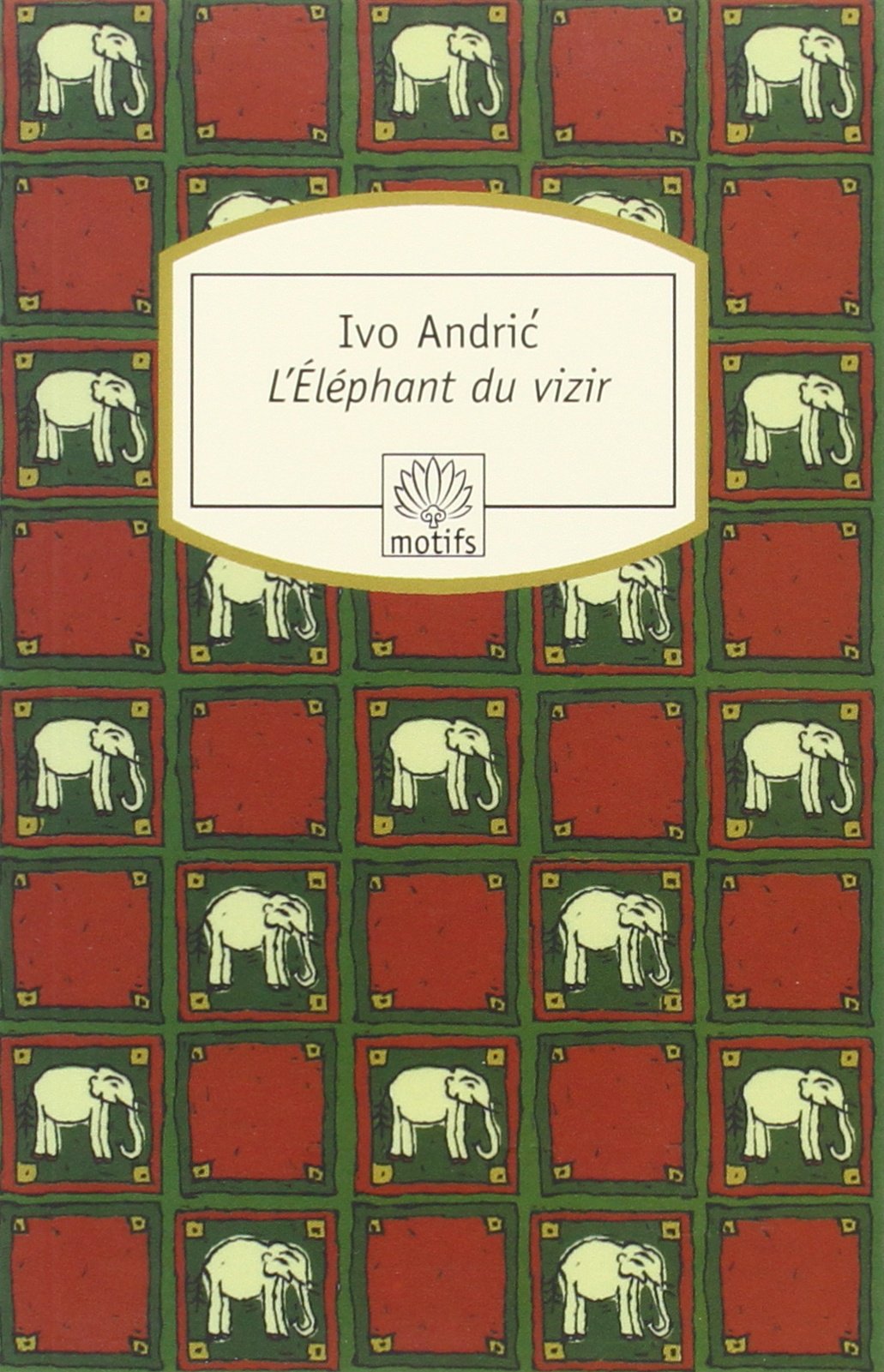 L'Eléphant du vizir: Récits de Bosnie et d'ailleurs 9782268065328