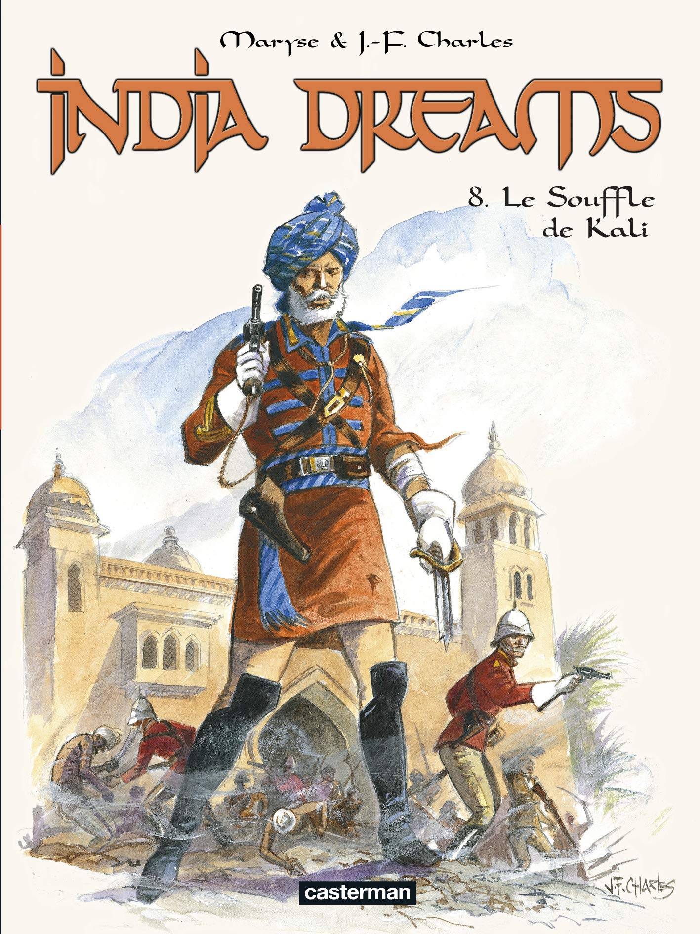India Dreams: Le souffle de Kali (8) 9782203063709