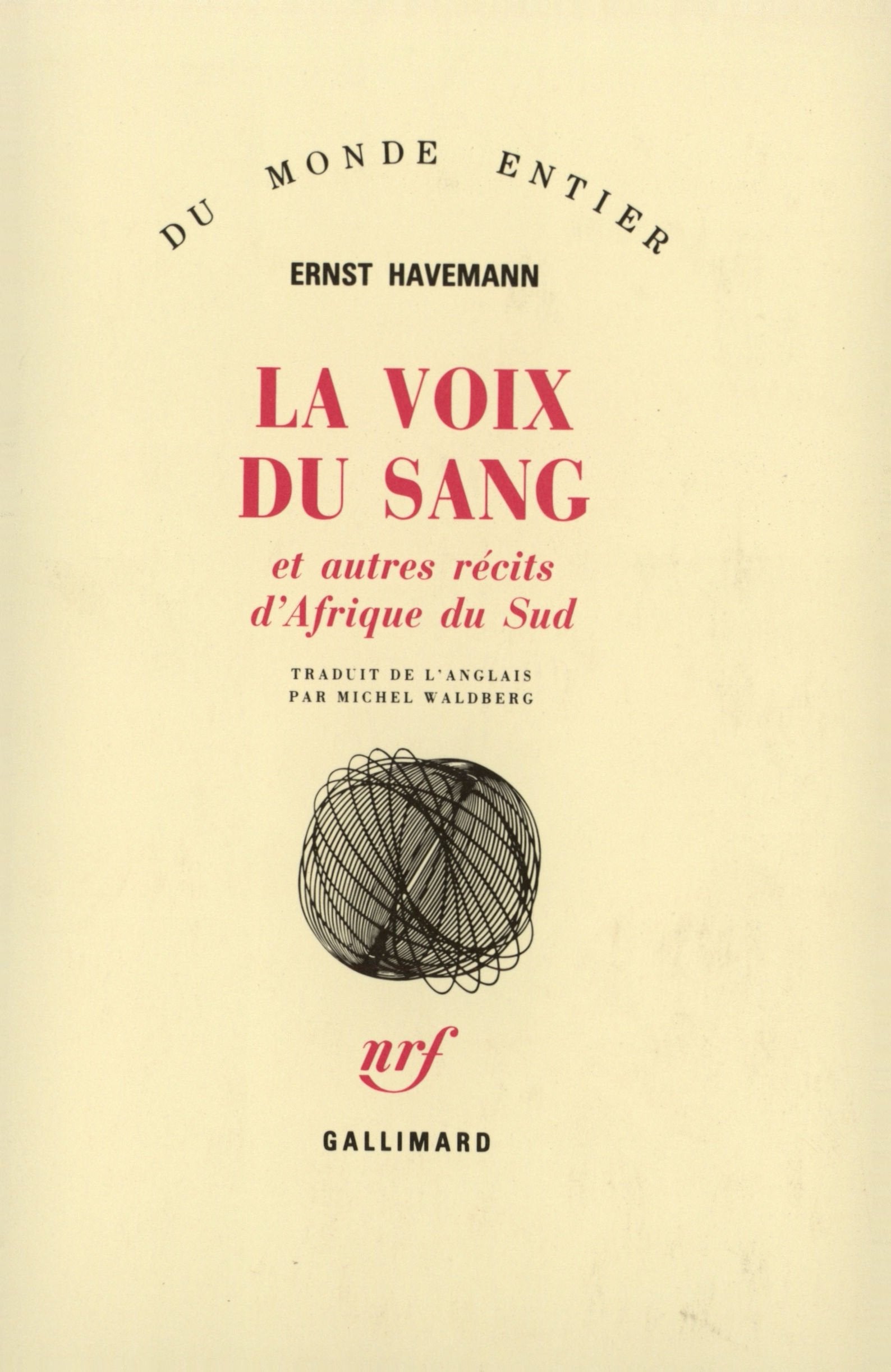 La Voix du sang et autres récits d'Afrique du Sud 9782070715343