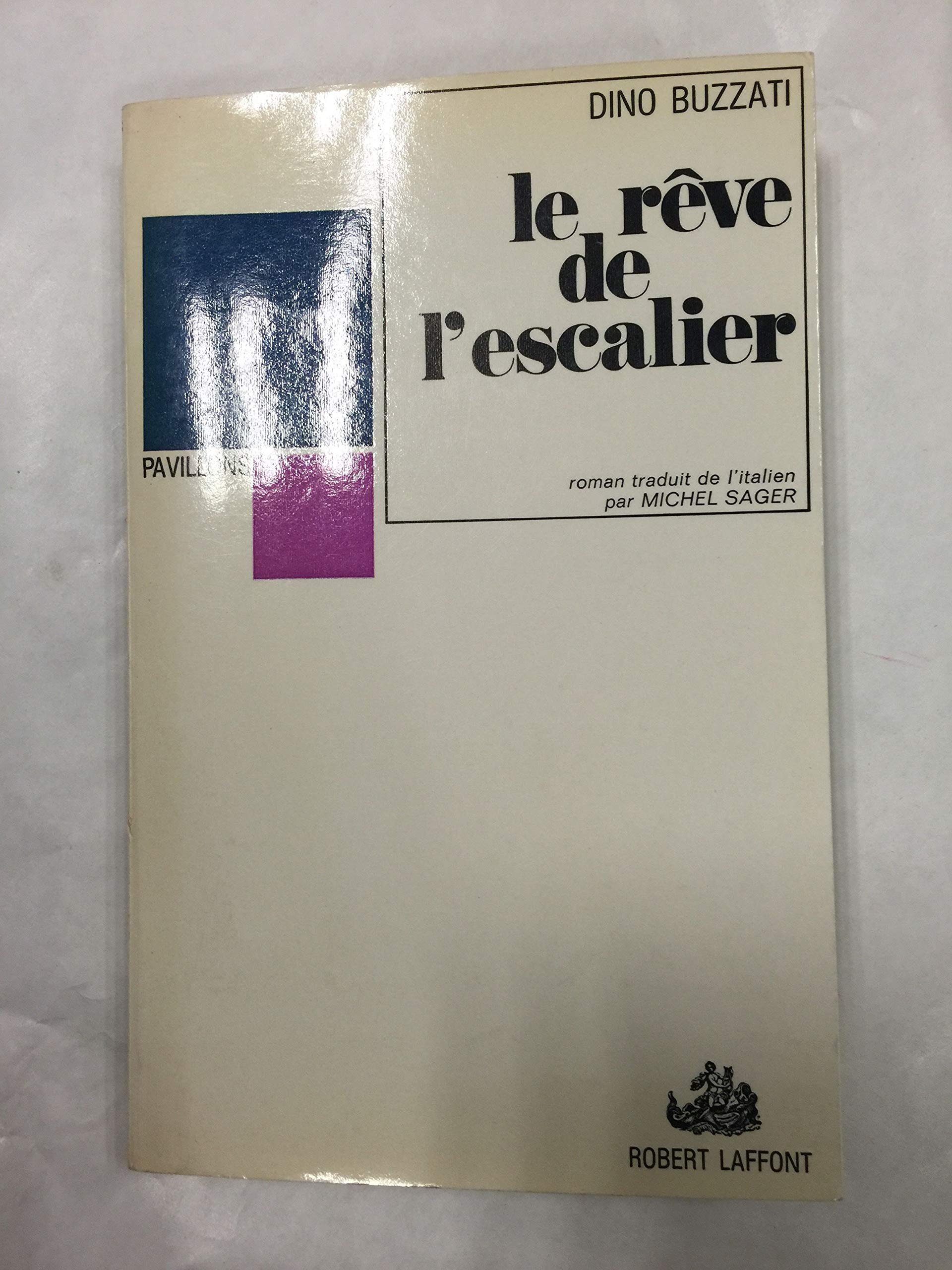 Le Rêve de l'escalier 9782221017395