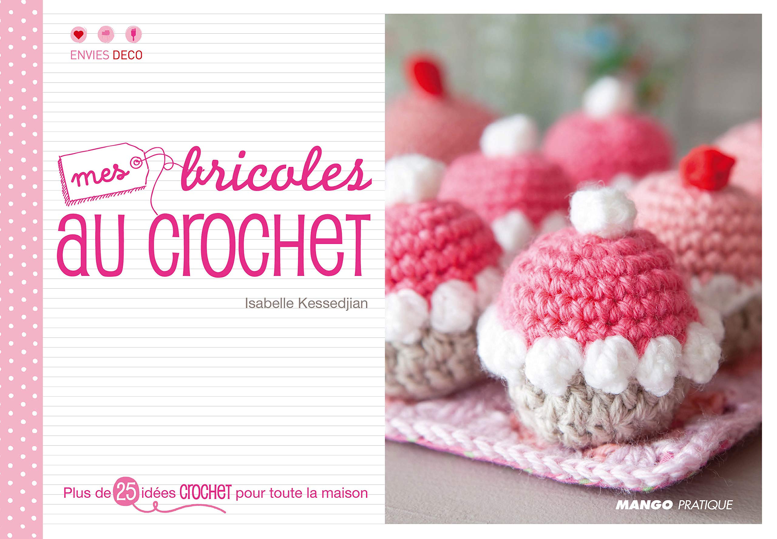 Mes bricoles au crochet 9782812500336