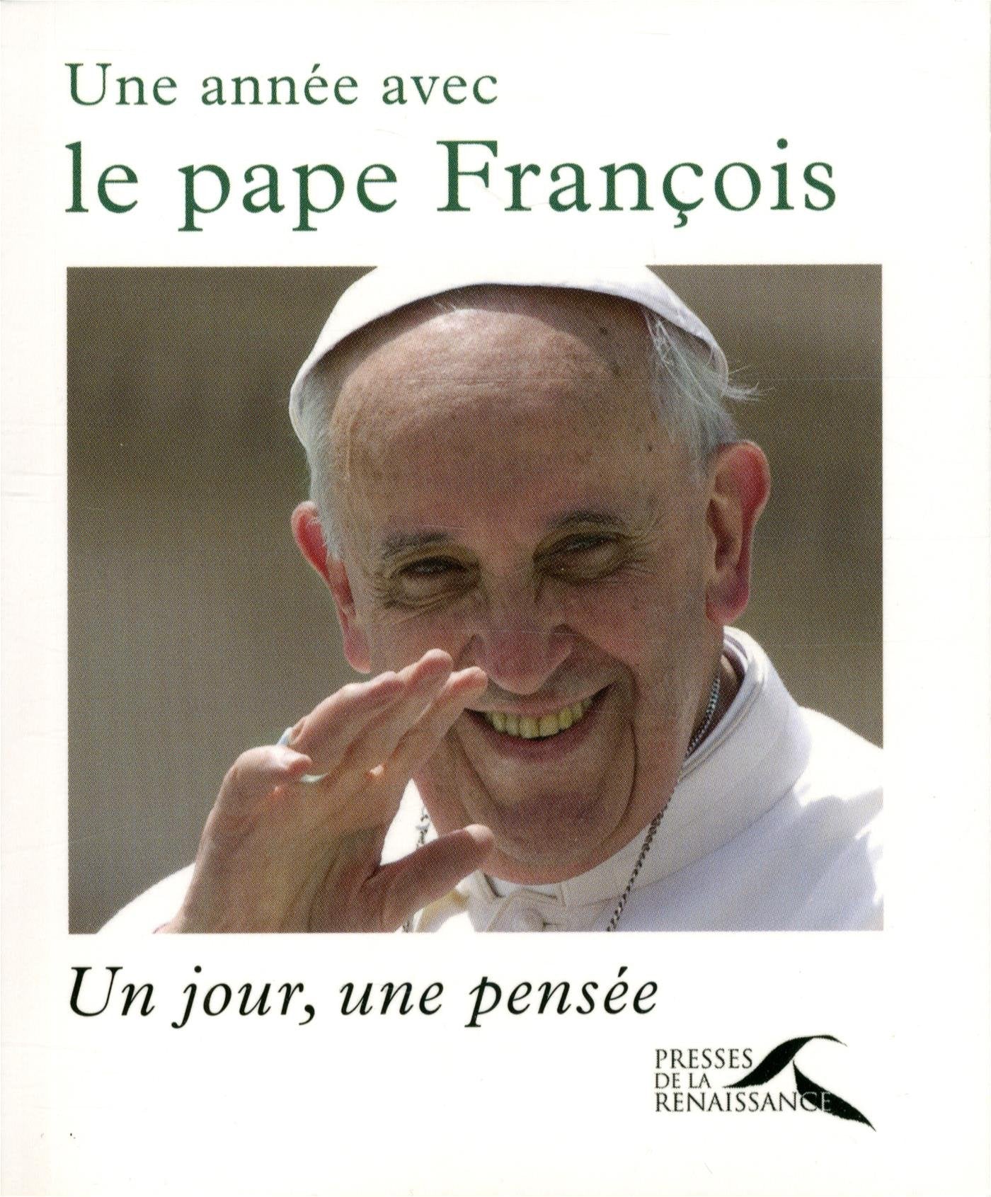 Une année avec le pape François 9782750907778