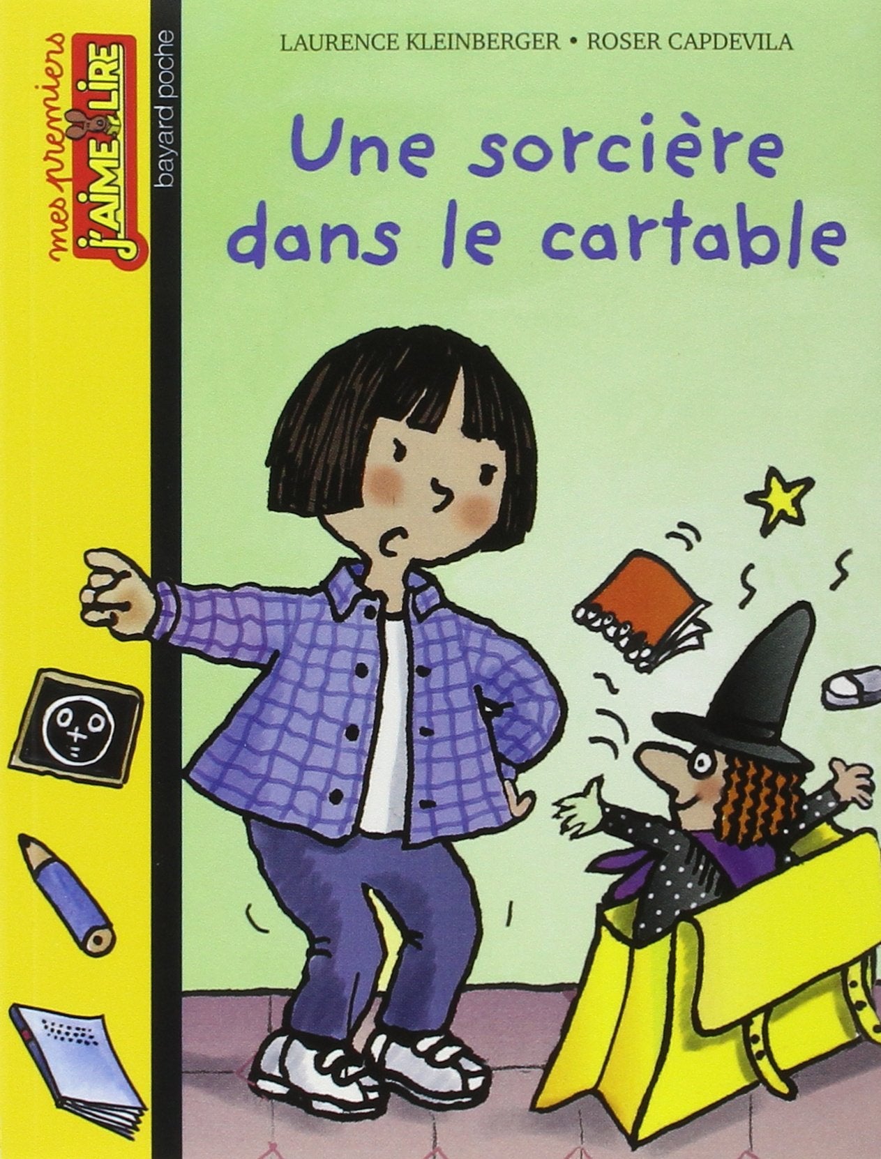 Mes premiers j'aime lire, numéro 3 : Une sorcière dans le cartable 9782747010993