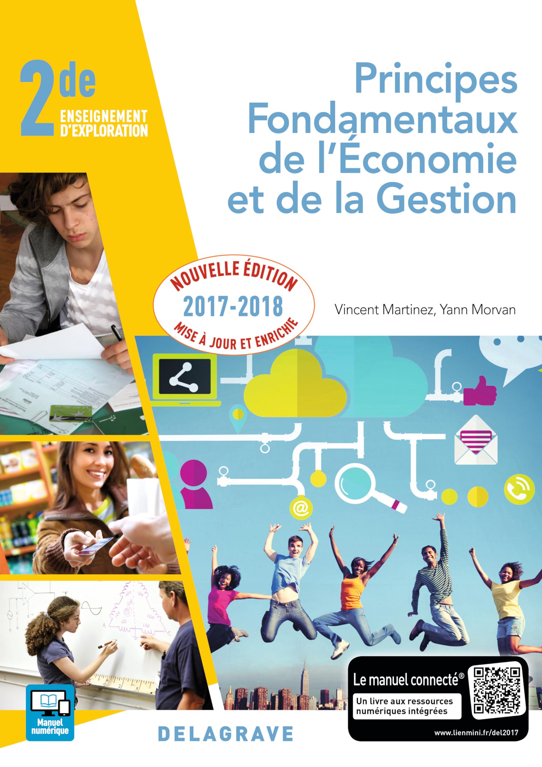 Principes fondamentaux de l'économie et de la gestion (PFEG) 2de (2017) - Pochette élève 9782206204222