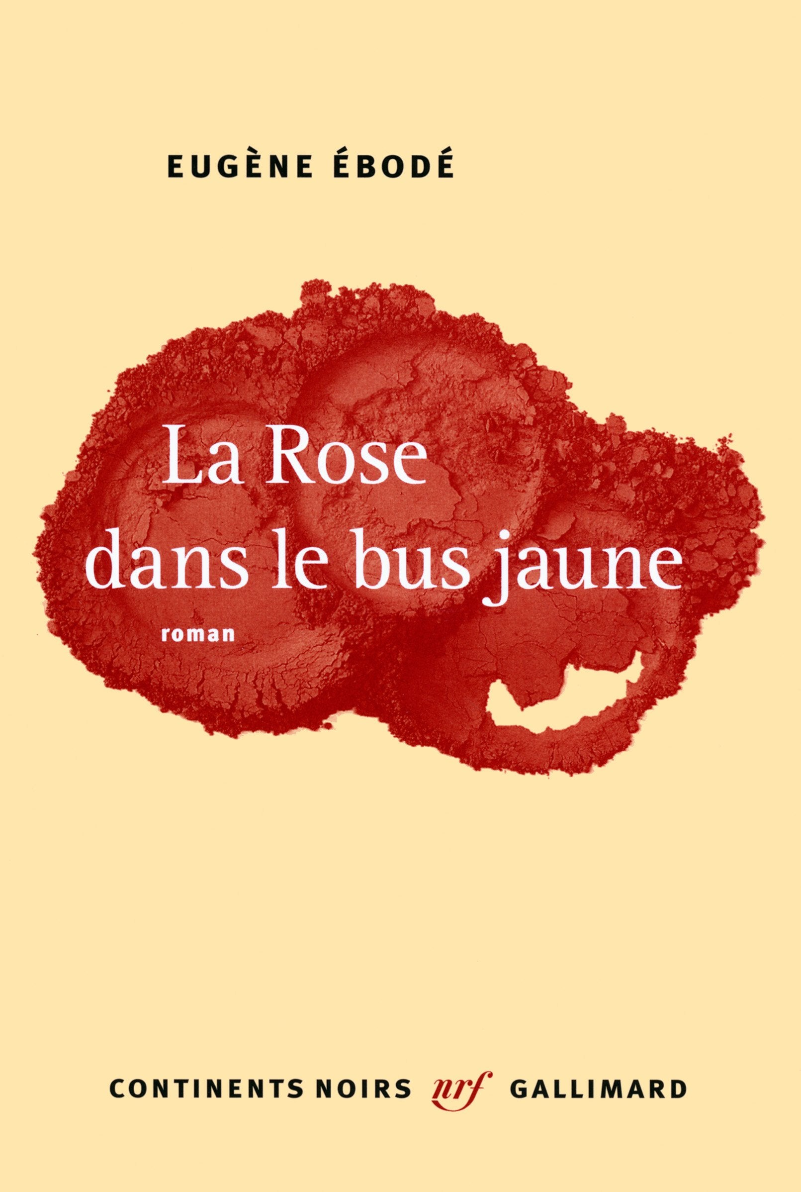 La Rose dans le bus jaune 9782070140459