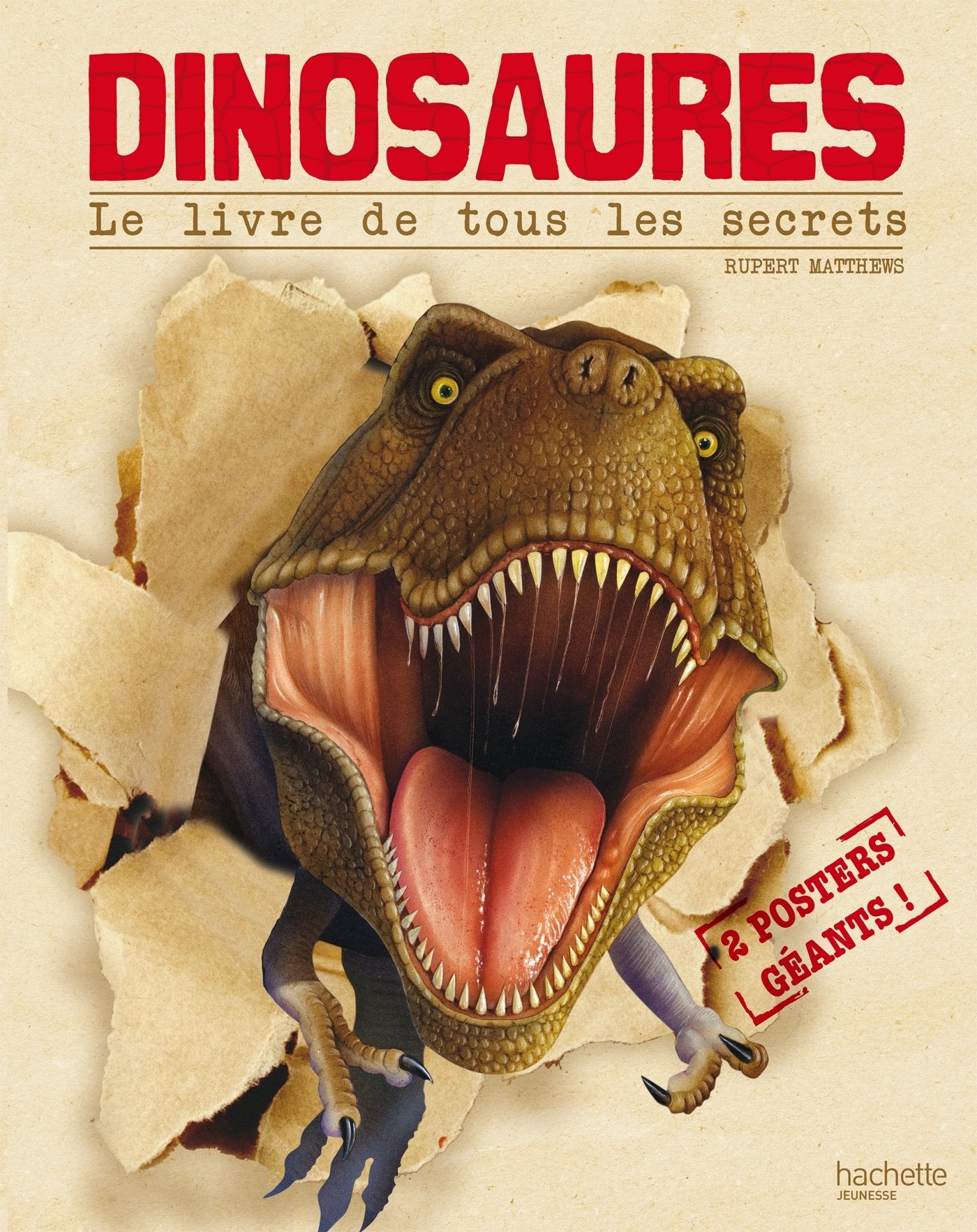 Dinosaures: Le livre de tous les secrets 9782012921603