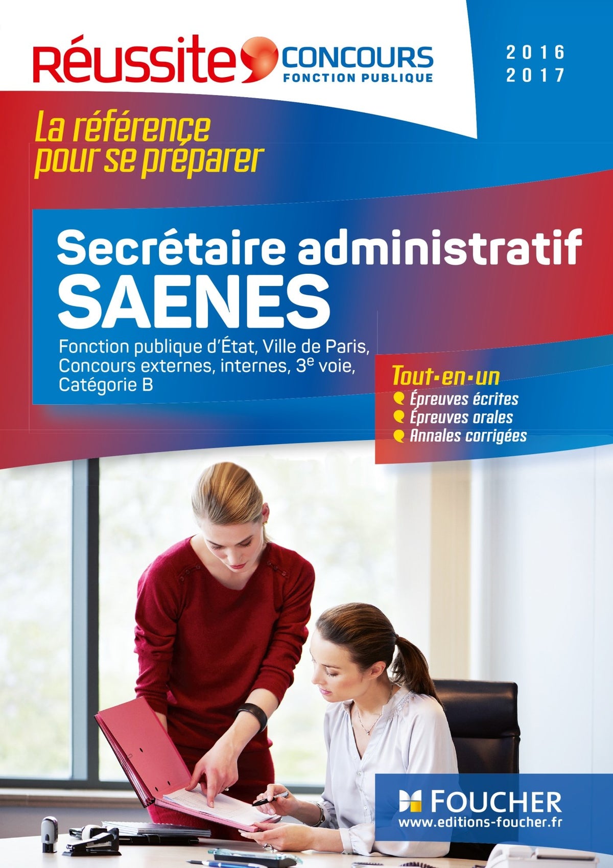 Secrétaire administratif SAENES: Fonction publique d'Etat, Ville de Paris 9782216133017