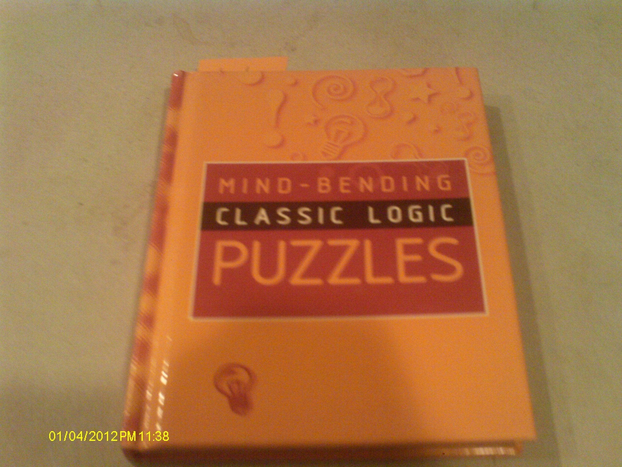 Mind Bending Classic Logic Puzzles 9781899712182