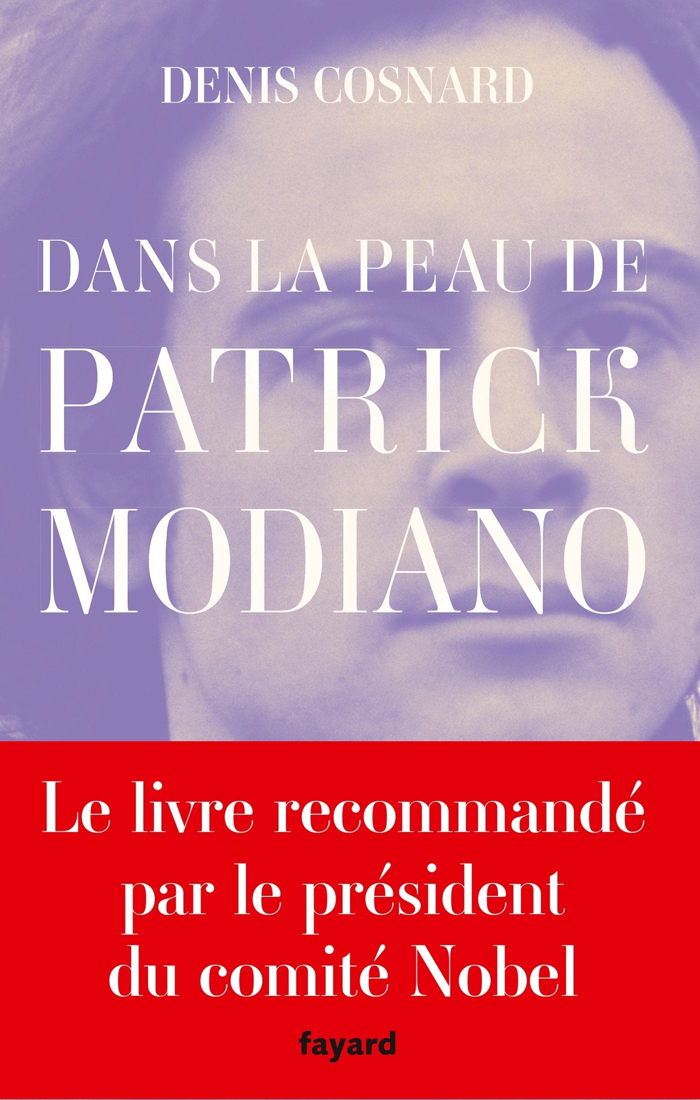 Dans la peau de Patrick Modiano 9782213655055