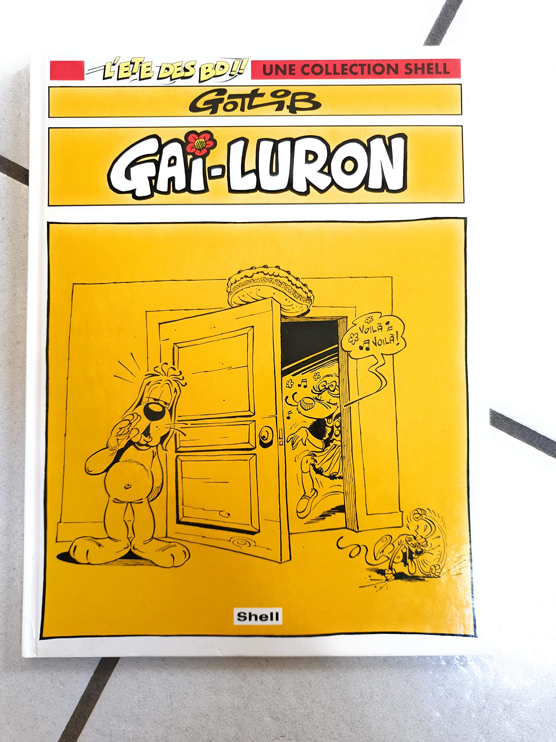 GAI LURON / L'ETE DES BD, UNE COLLECTION SHELL. 