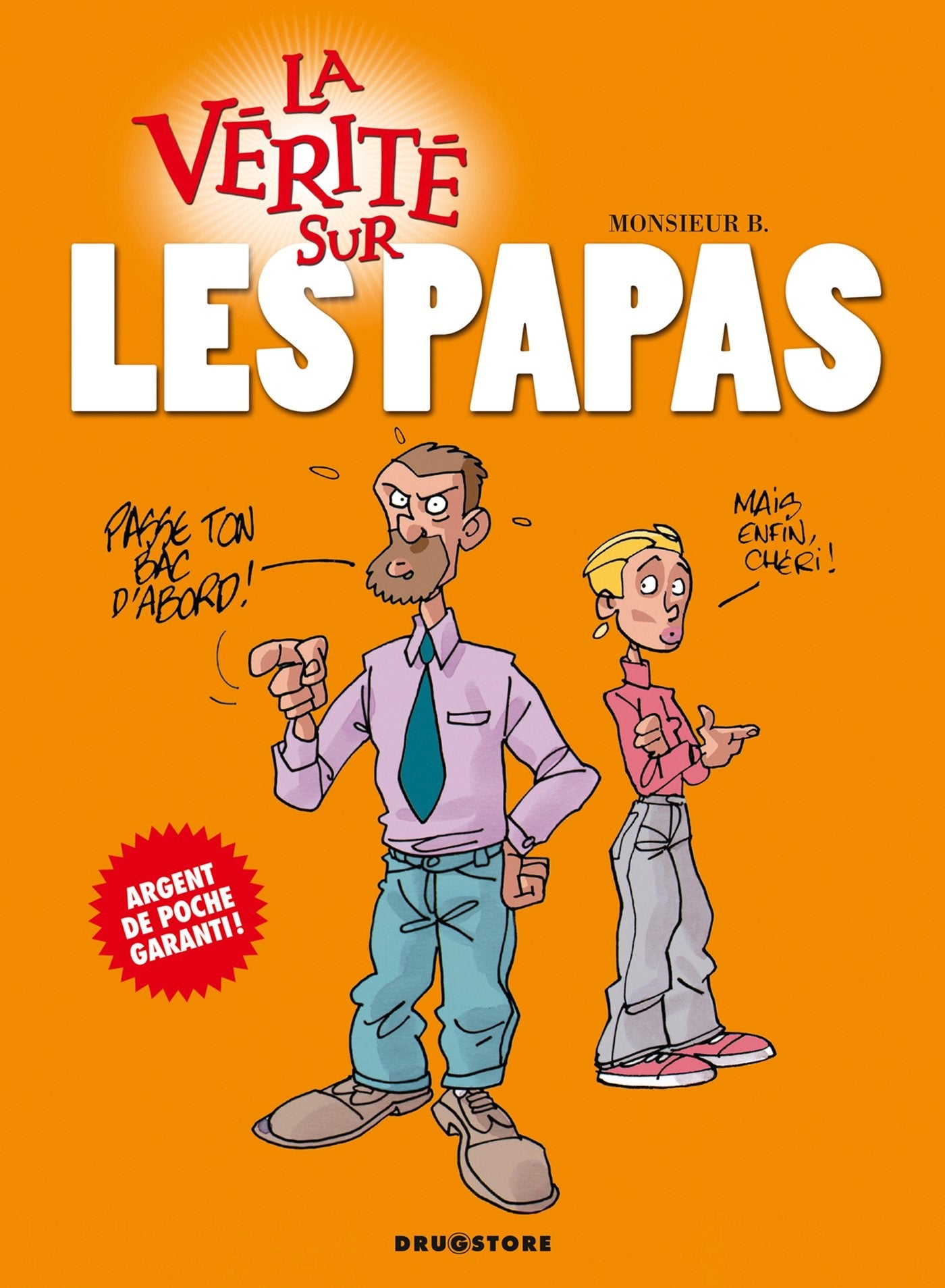 La vérité sur les papas 9782226125439