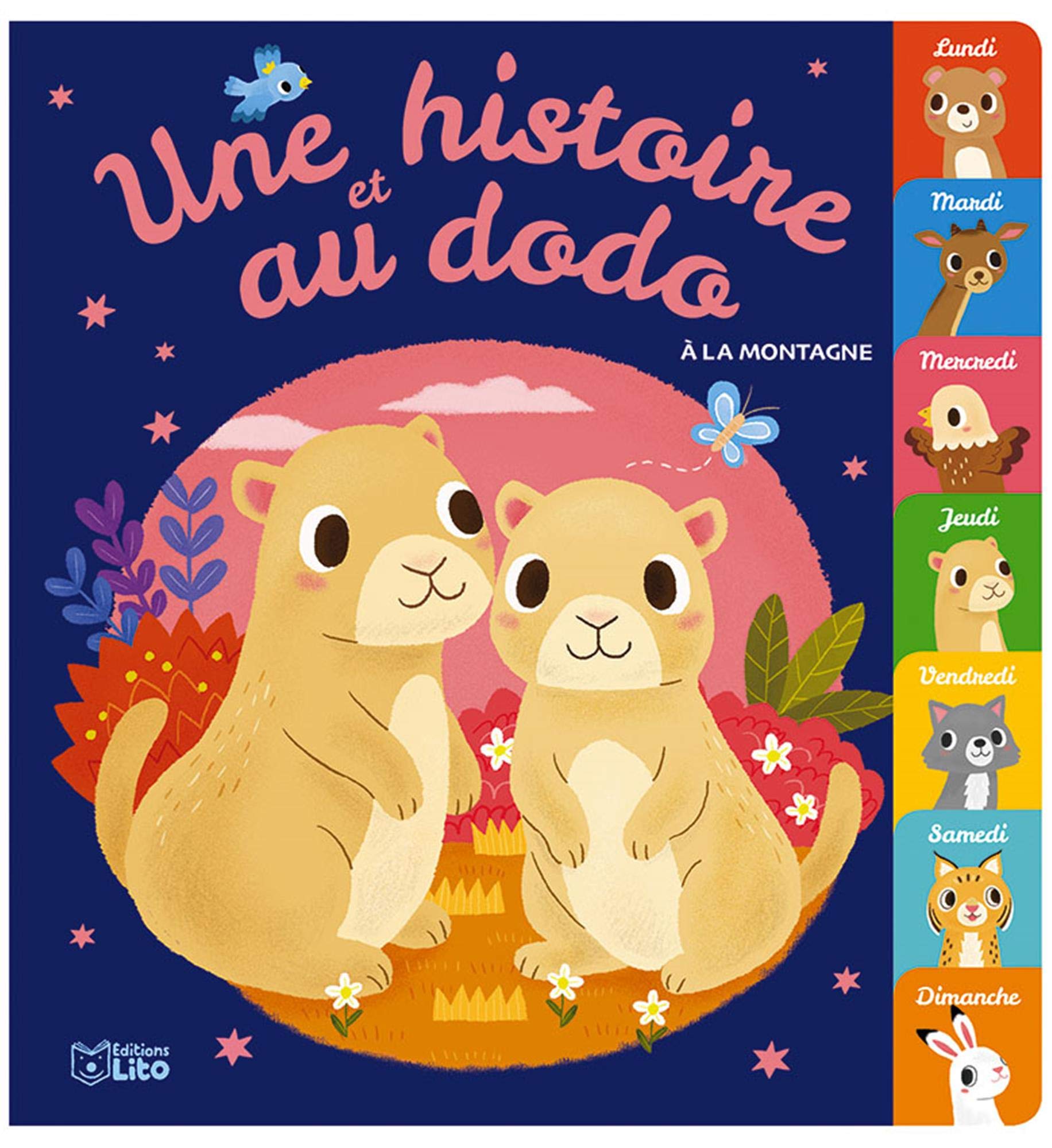 Une histoire et au dodo : La montagne - Dès 18 mois 9782244305639