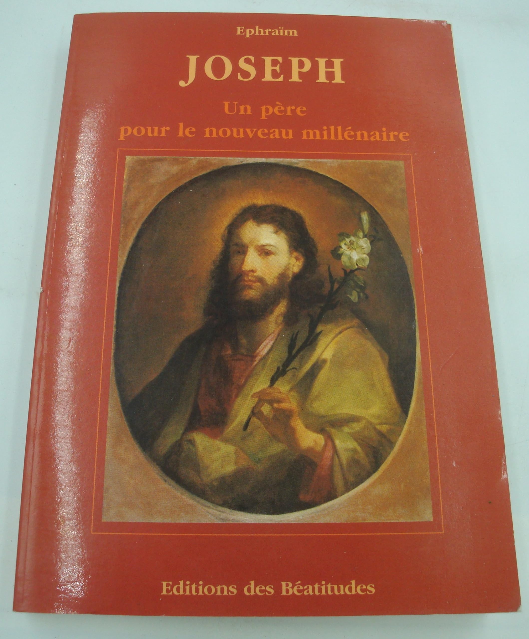 Joseph, un père pour le nouveau millénaire 9782840240921