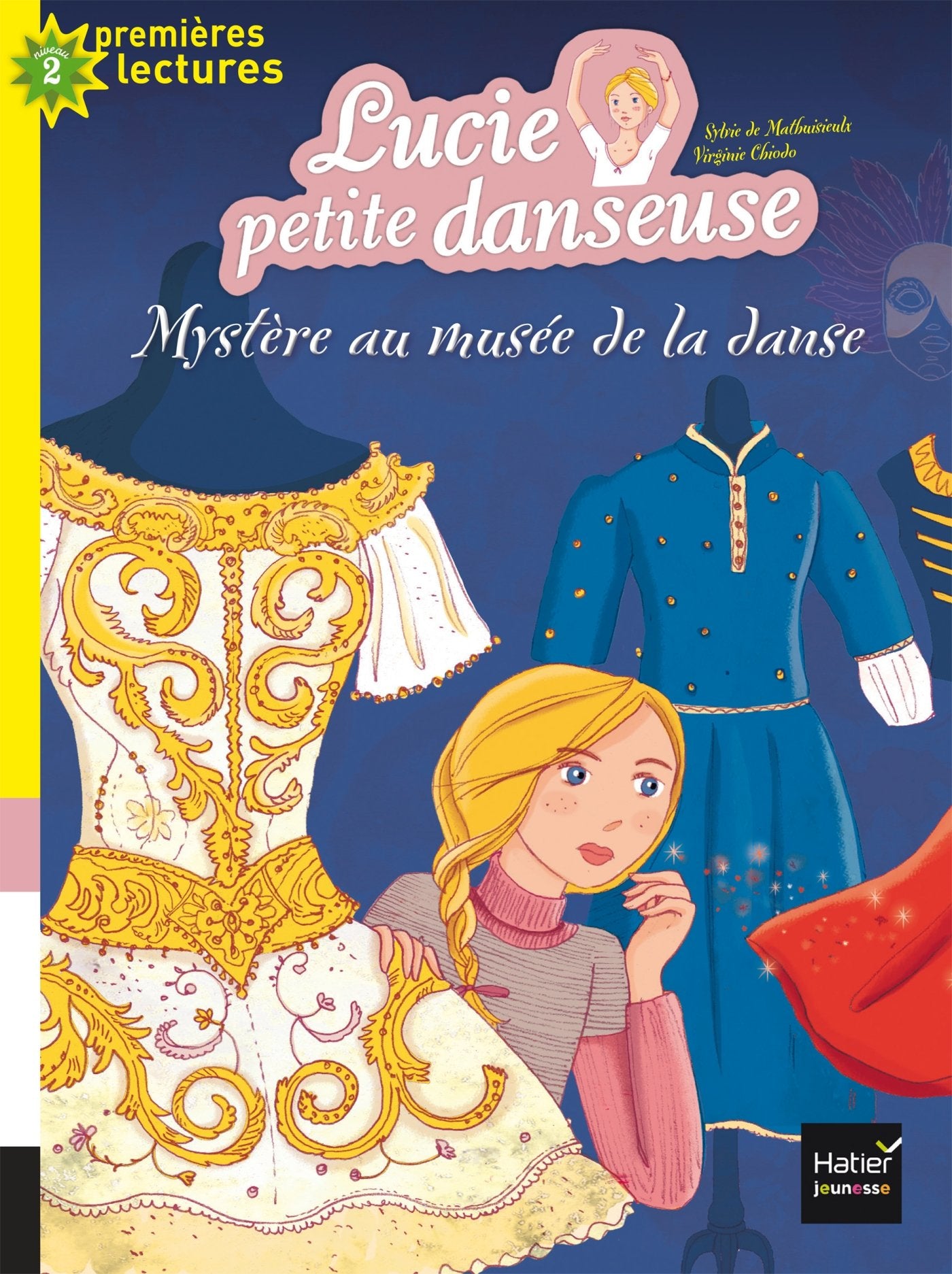Lucie petite danseuse - Mystère au musée de la danse CP/CE1 6/7 ans 9782218996221