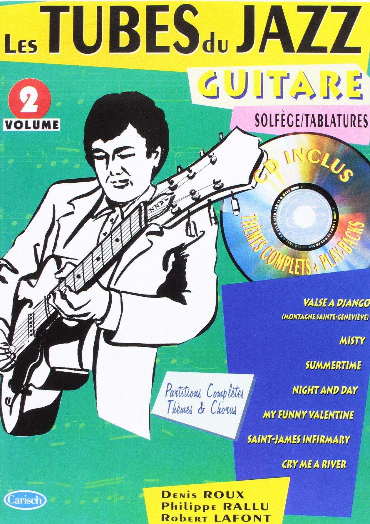 Les Tubes du Jazz Guitare (+ 1 CD) - Volume 2 - Carisch 9790231103281
