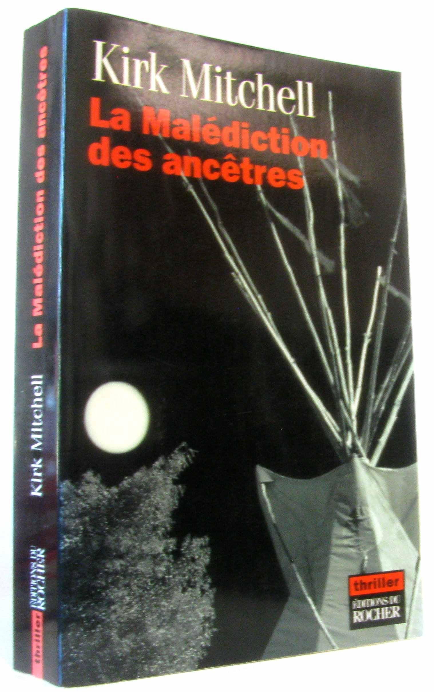 La Malédictions des ancêtres 9782268049304